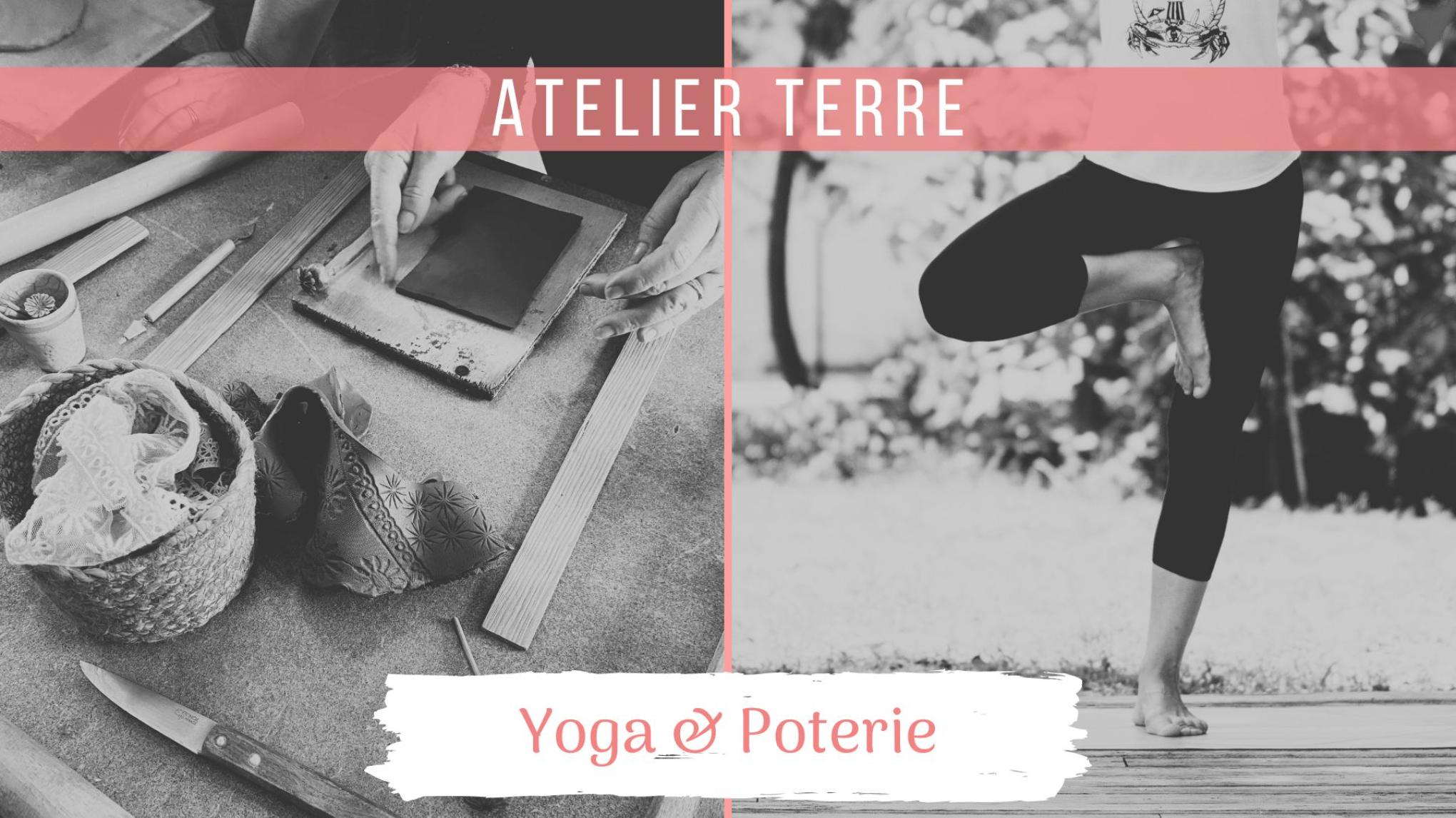 Atelier TERRE - "Yoga & Poterie"
