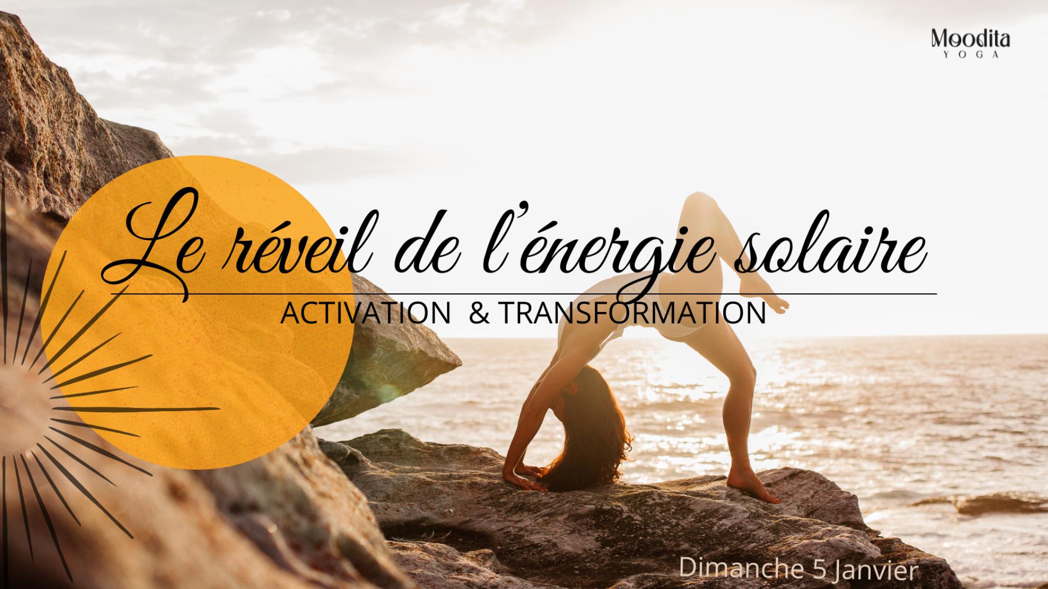 Le Réveil de l'Energie solaire : Activation & Transformation