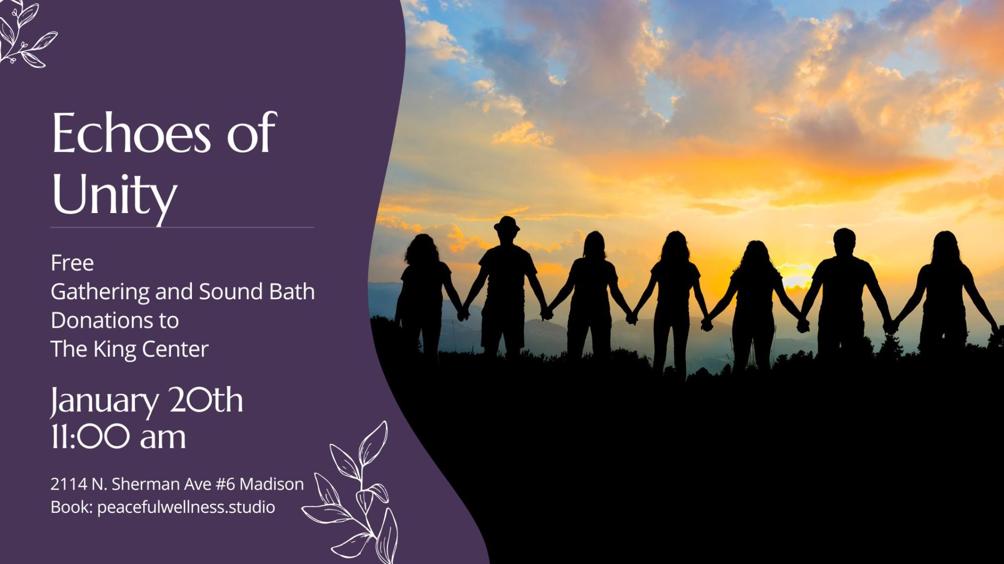 CANCELED DUE TO BITTER COLD Echoes of Unity Gathering & Sound Bath