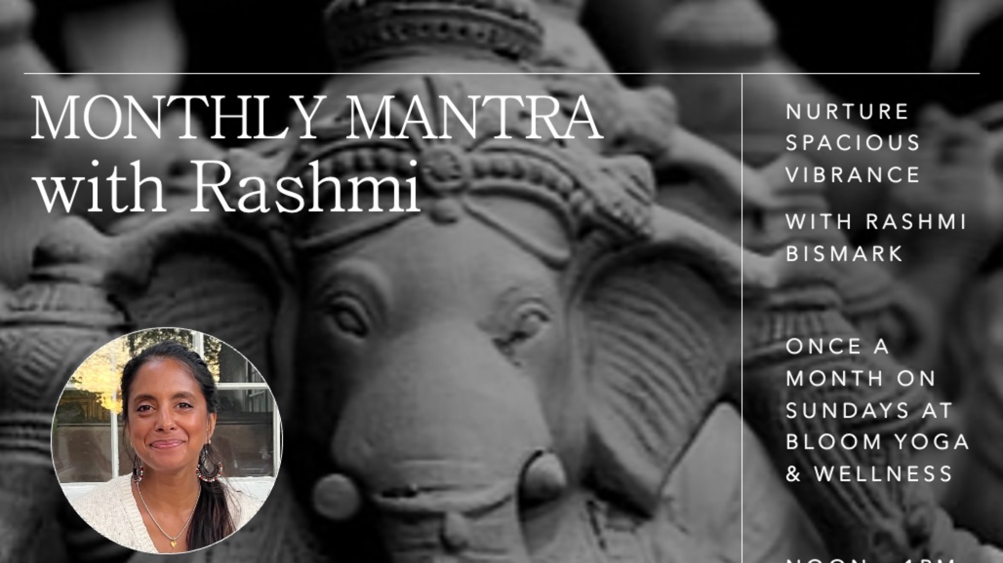 Monthly Mantra with Rashmi