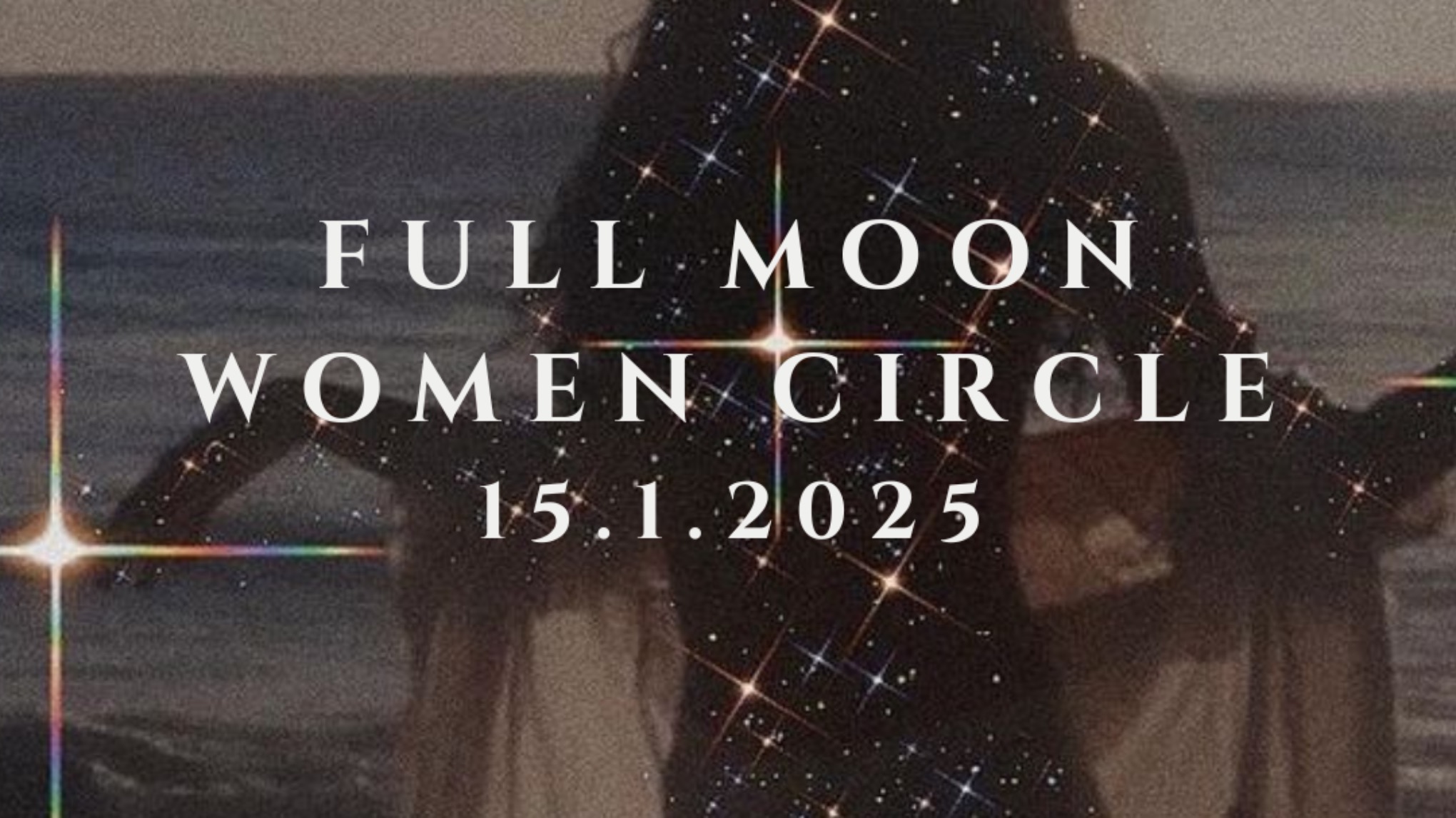 FULL MOON WOMEN CIRCLE | Cave in Telde, Gran Canaria