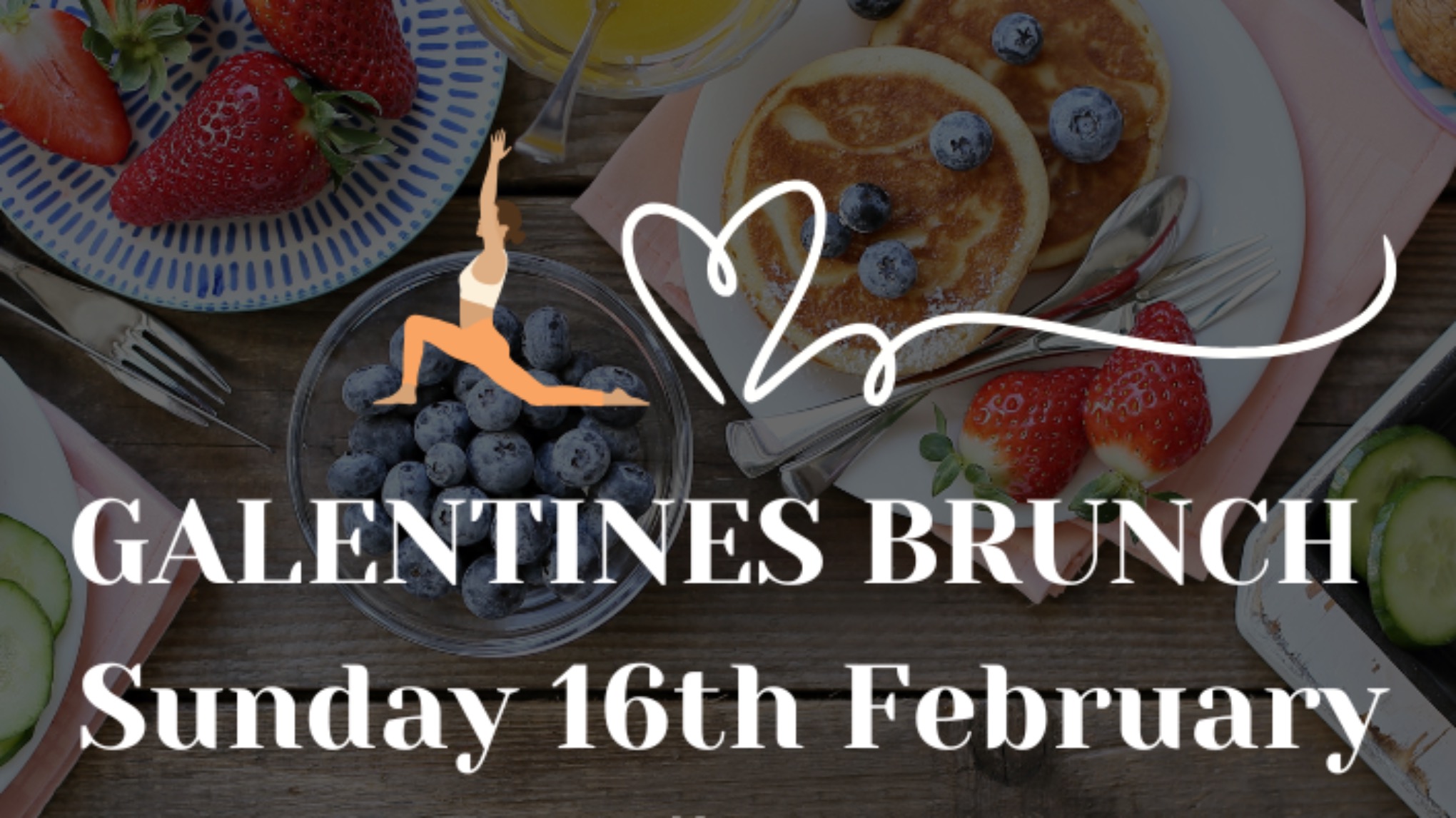 GALENTINES BRUNCH