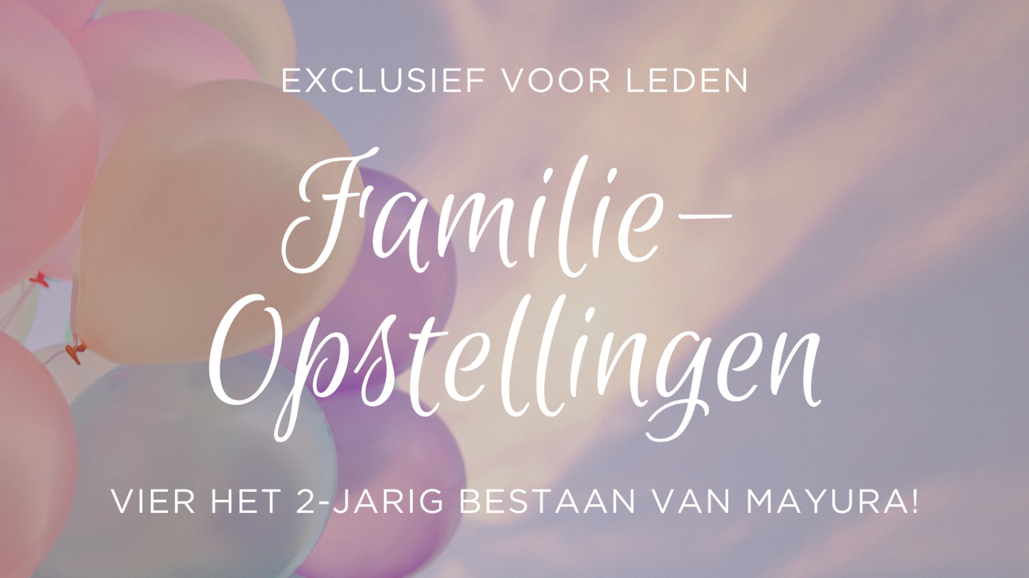🎉 EXCLUSIEF | Familie-opstellingen