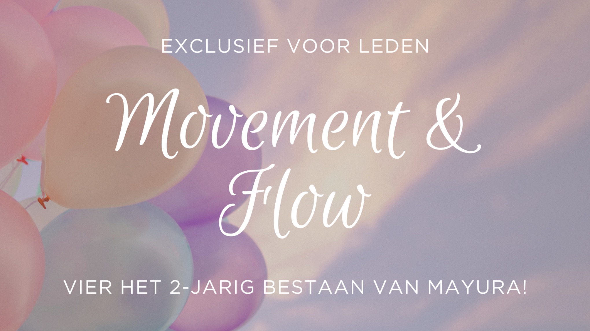 🎉 EXCLUSIEF | Movement & Flow