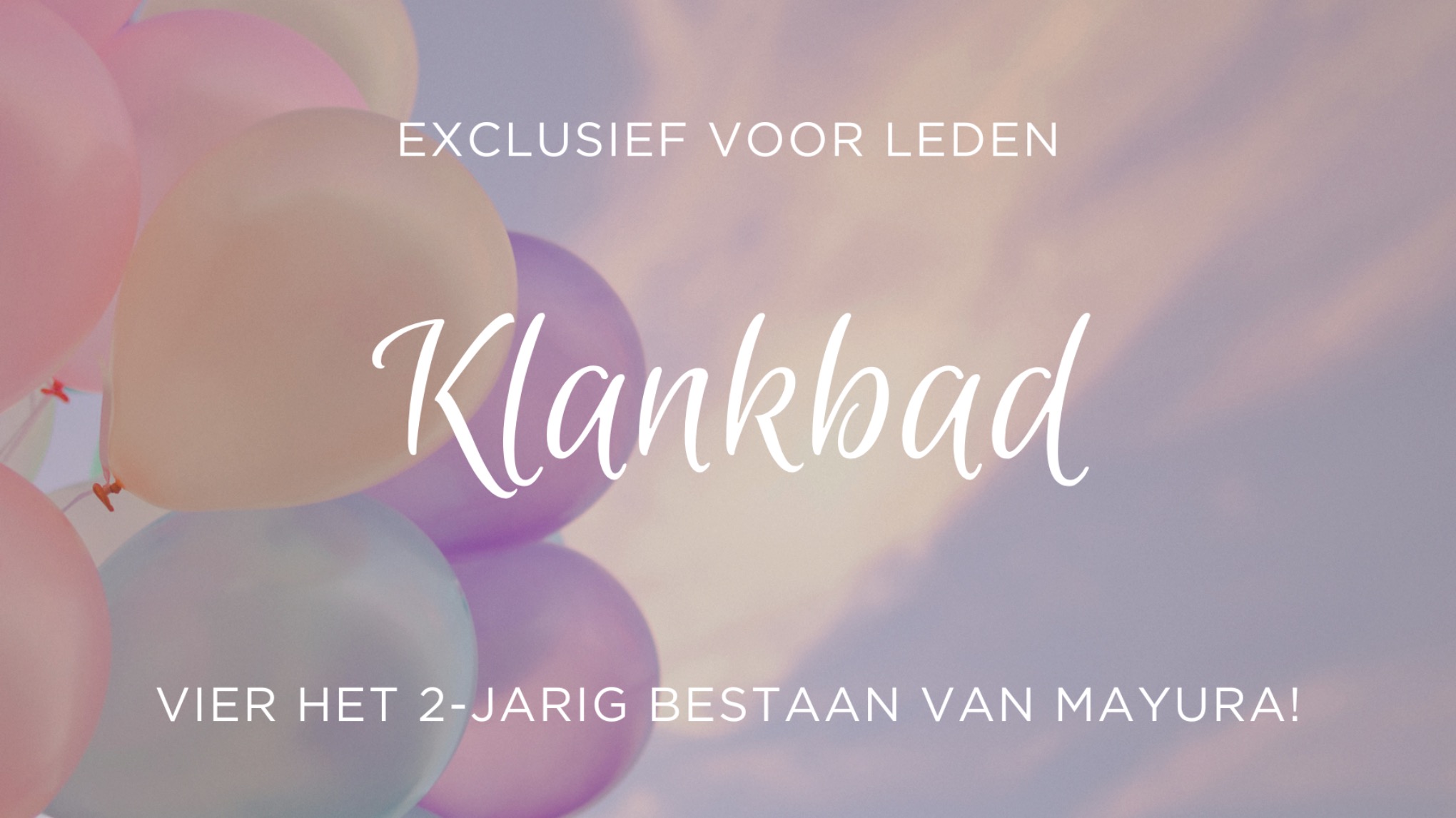 🎉 EXCLUSIEF | Klankbad