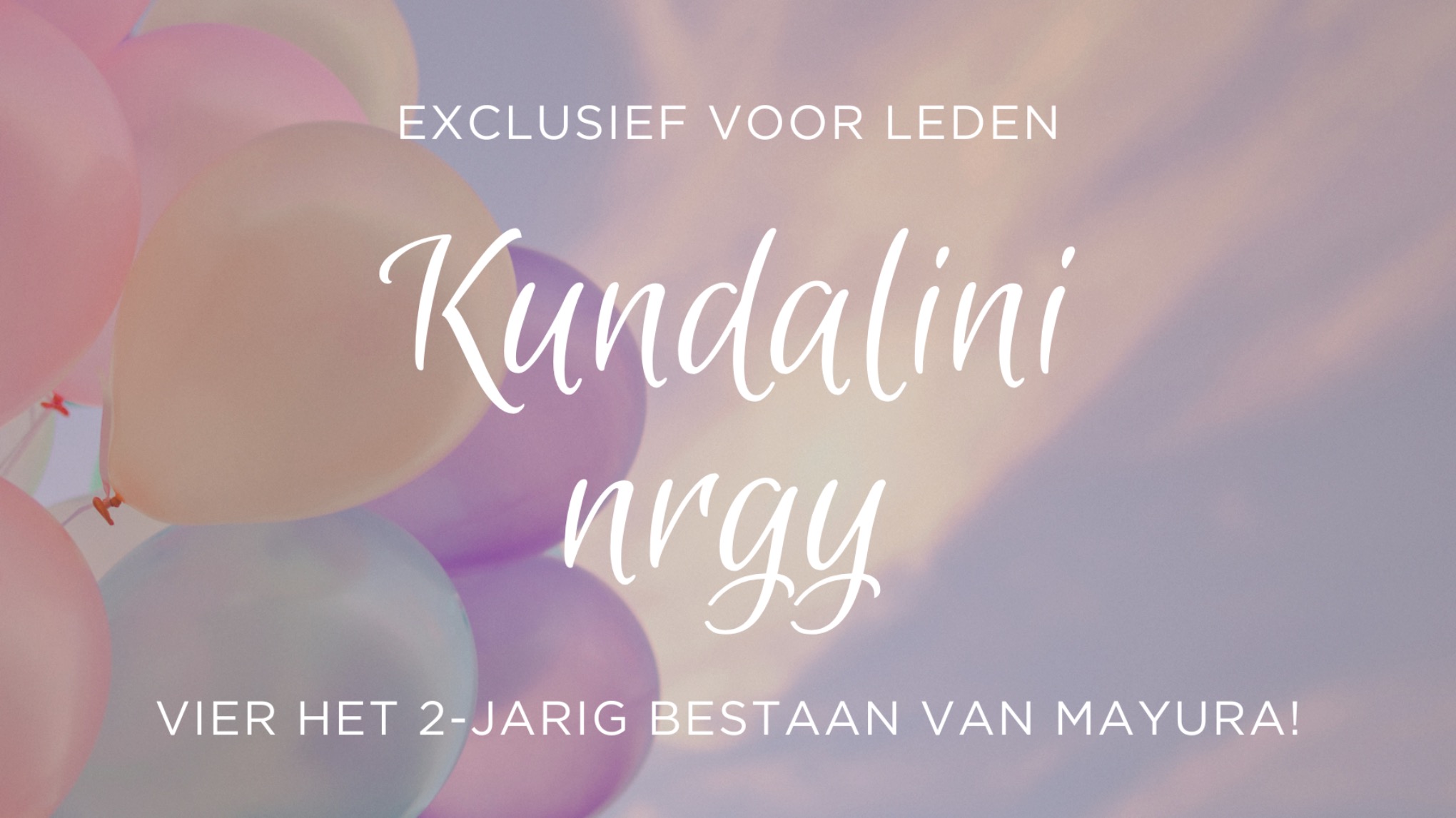 🎉 EXCLUSIEF | Kundalini NRGY