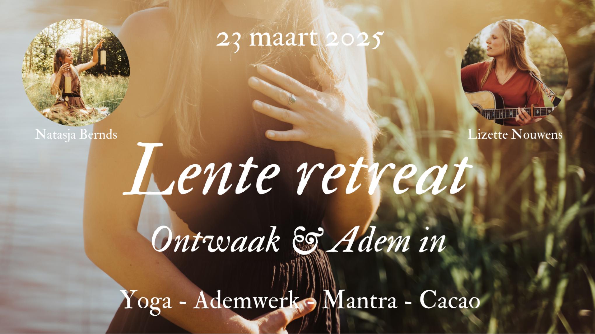 Lente retreat, Ontwaak en Adem in UITVERKOCHT