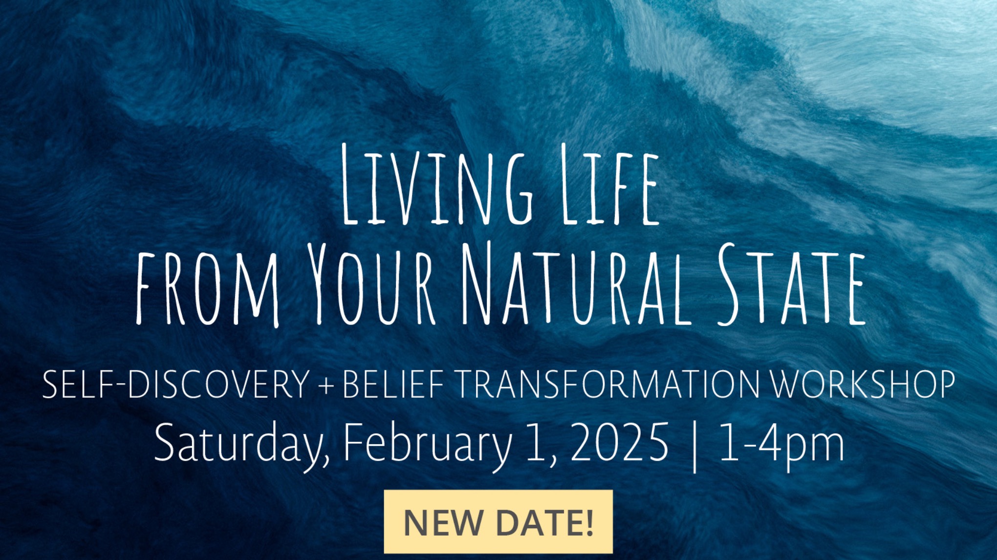 Living Life from Your Natural State | Feb 1