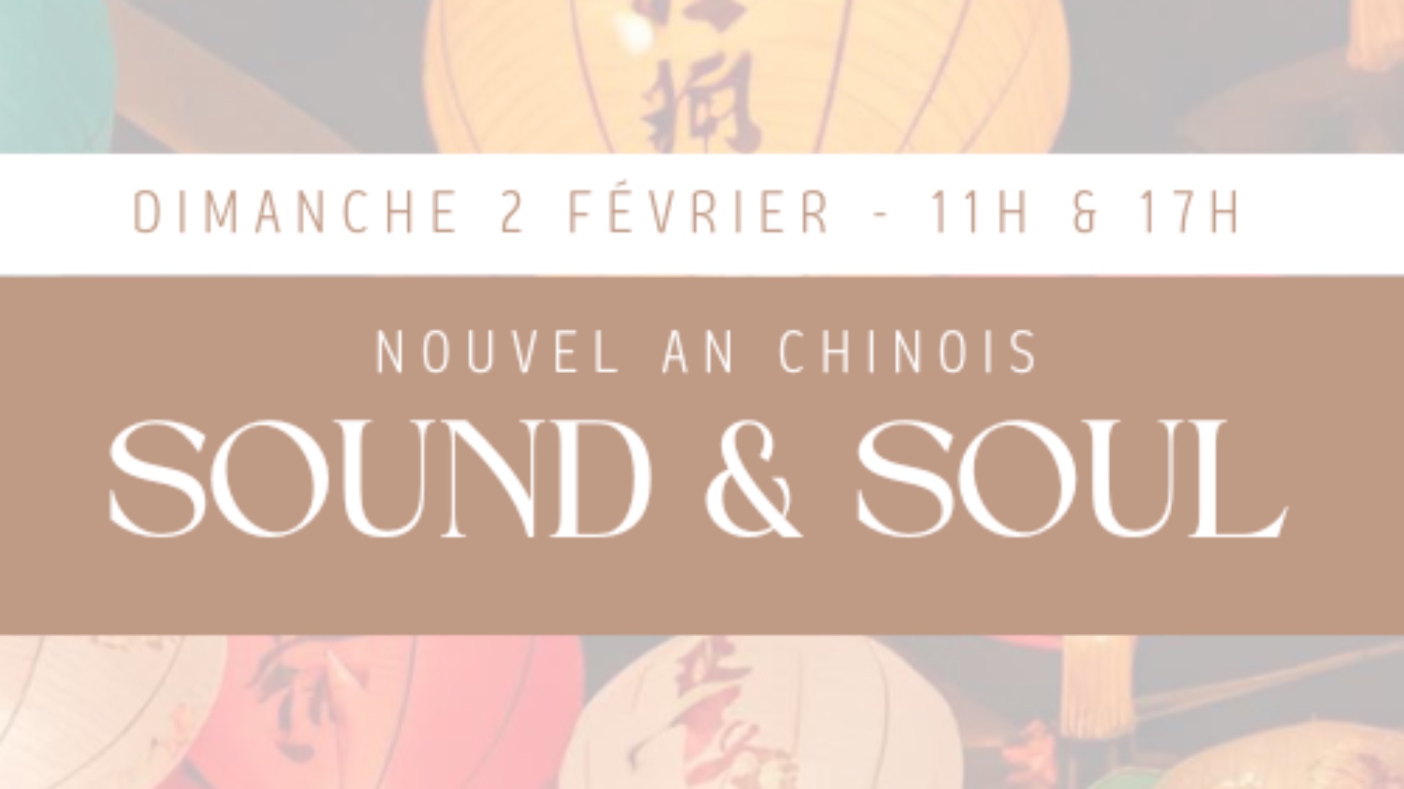 Sound & Soul - Nouvel An Chinois (en collaboration avec California Studio)
