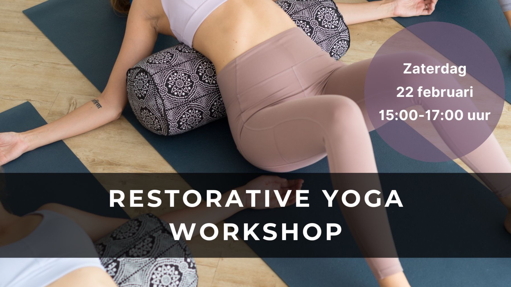 Restorative Yoga Workshop