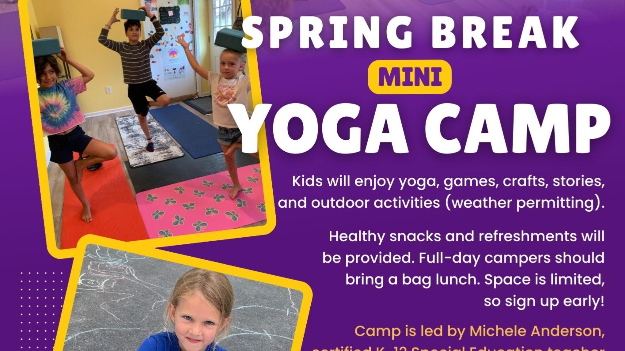 Spring Break Mini Yoga Camp 2025