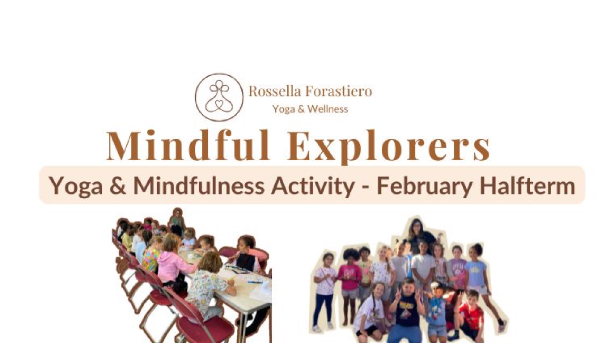 Mindful Explorers - Half Term Yoga And Mindfulness Kids Activity