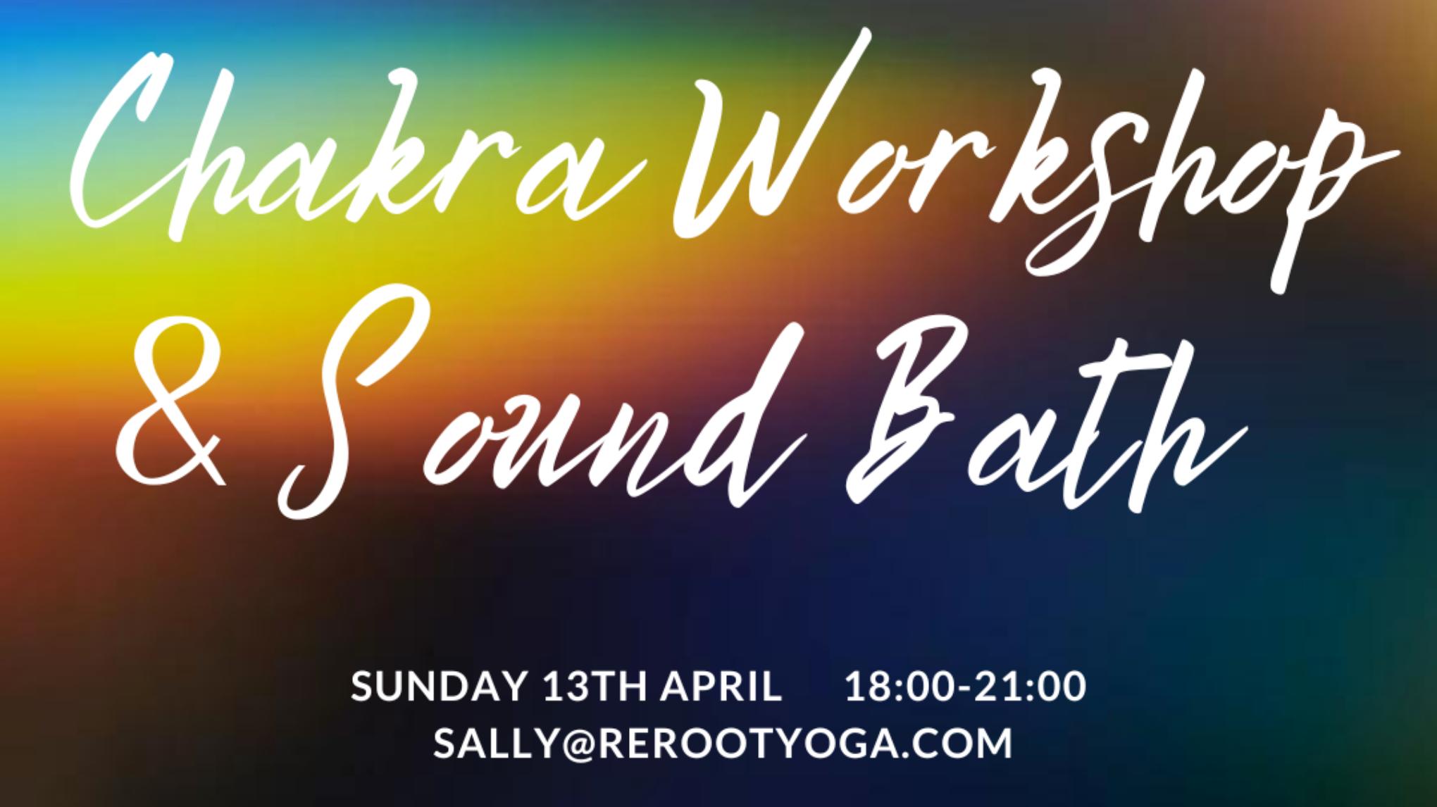 Chakra Workshop & Sound bath Evening