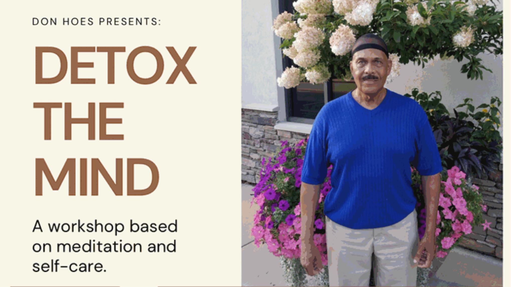Detox the Mind Workshop - With Don Hoes