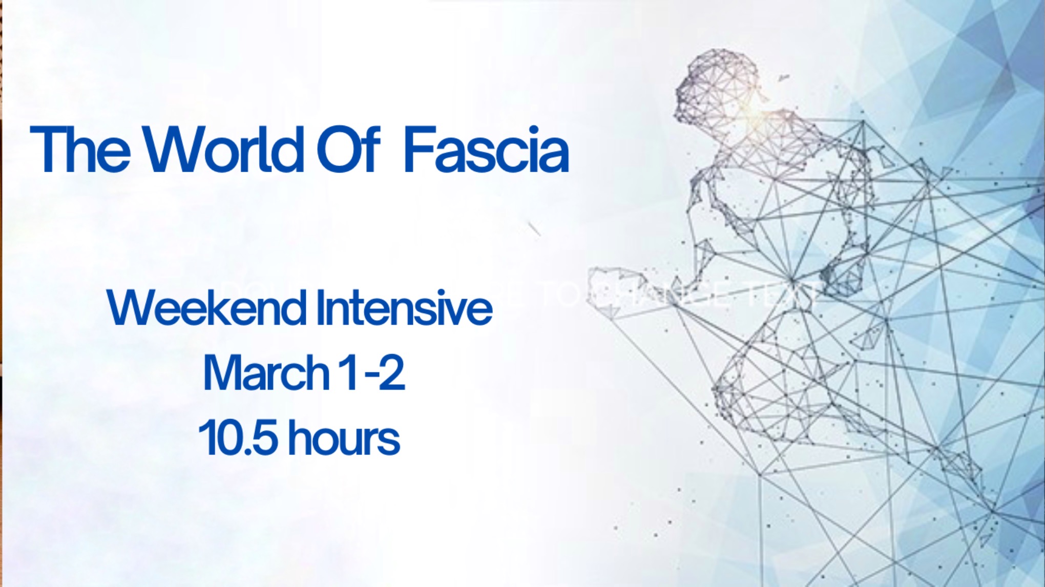 World of Fascia