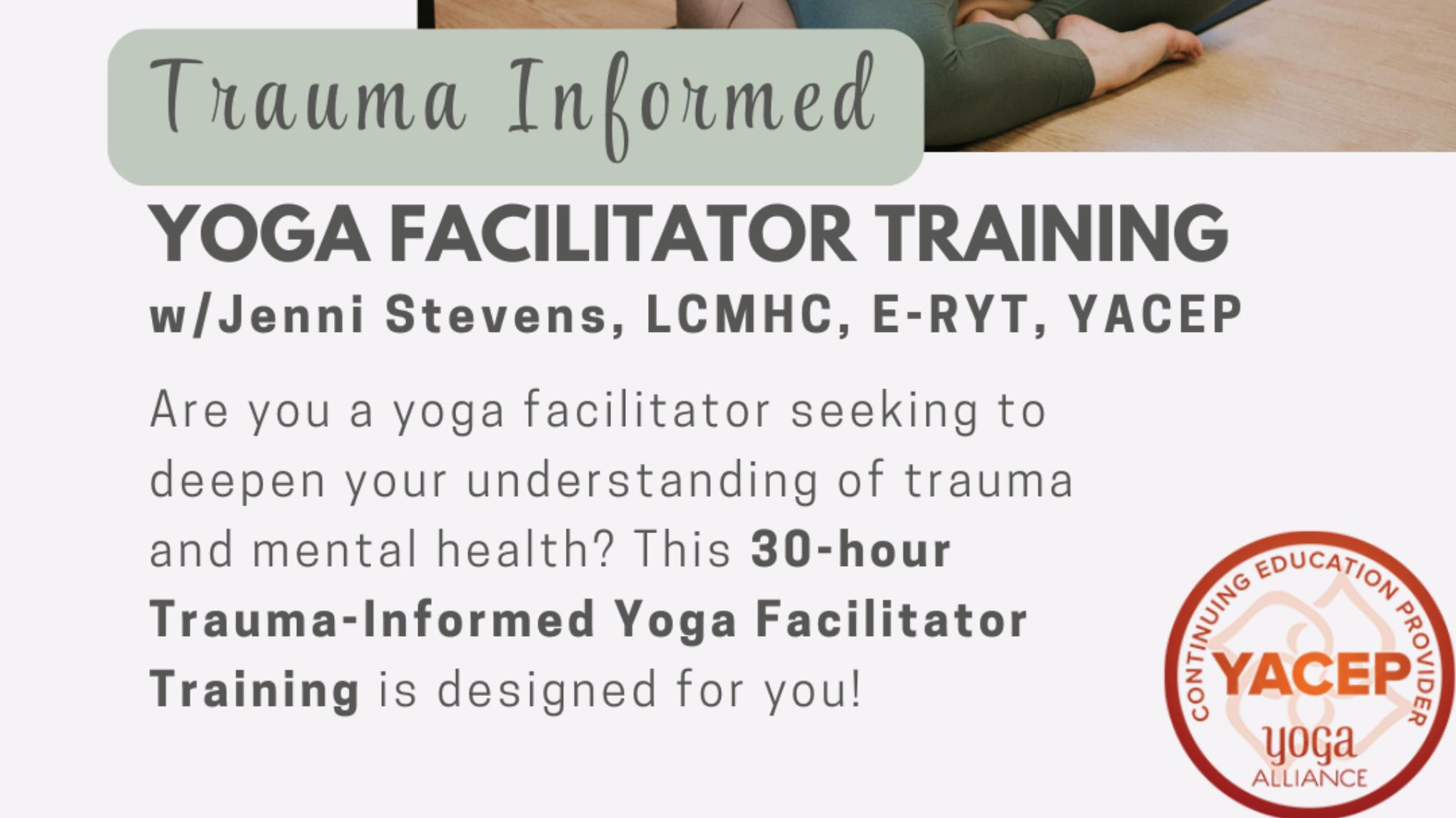 30-hour Trauma-informed Yoga Facilitator Training