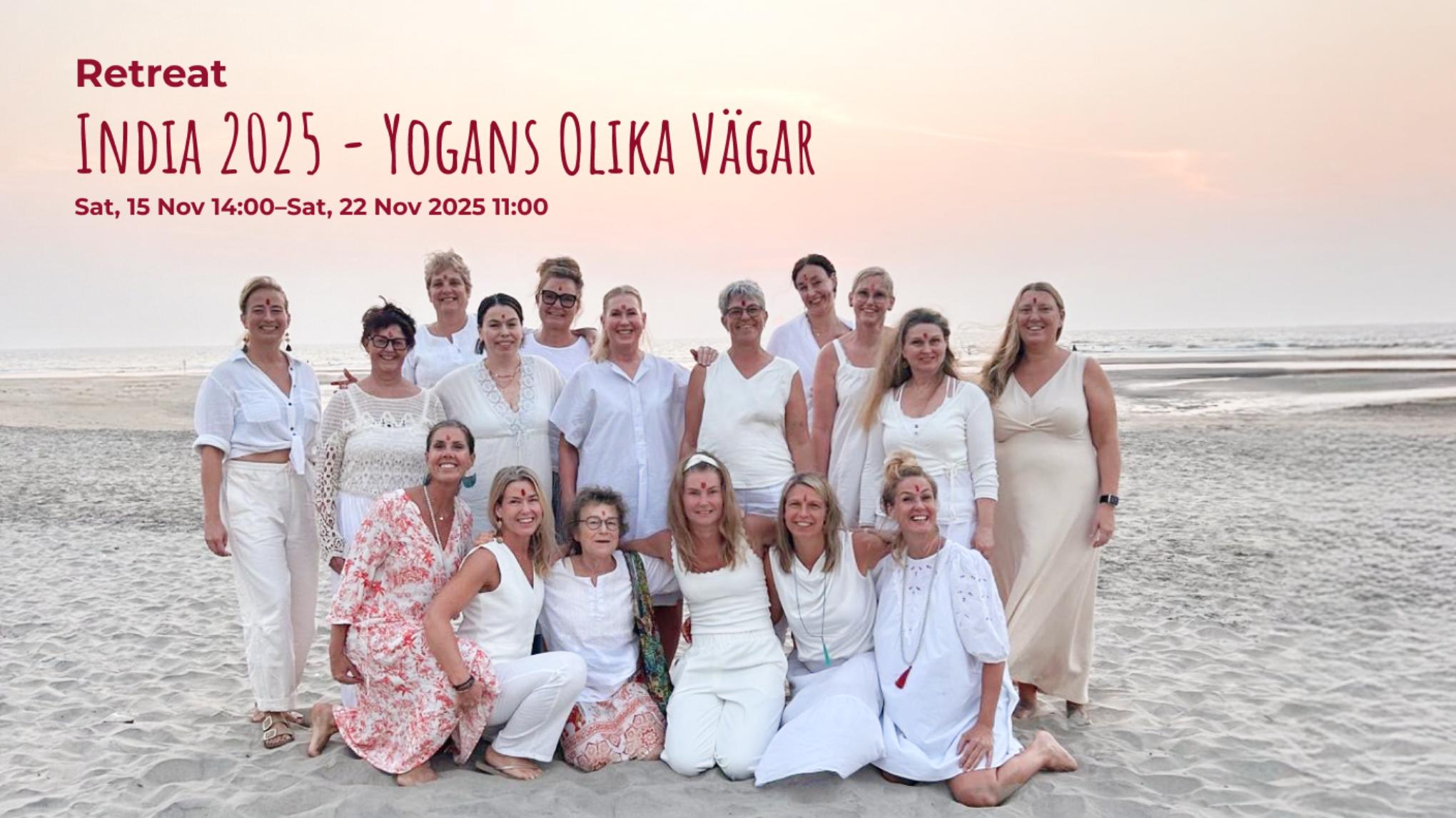 Retreat - India 2025 - Yogans Olika Vägar (till din sanning)