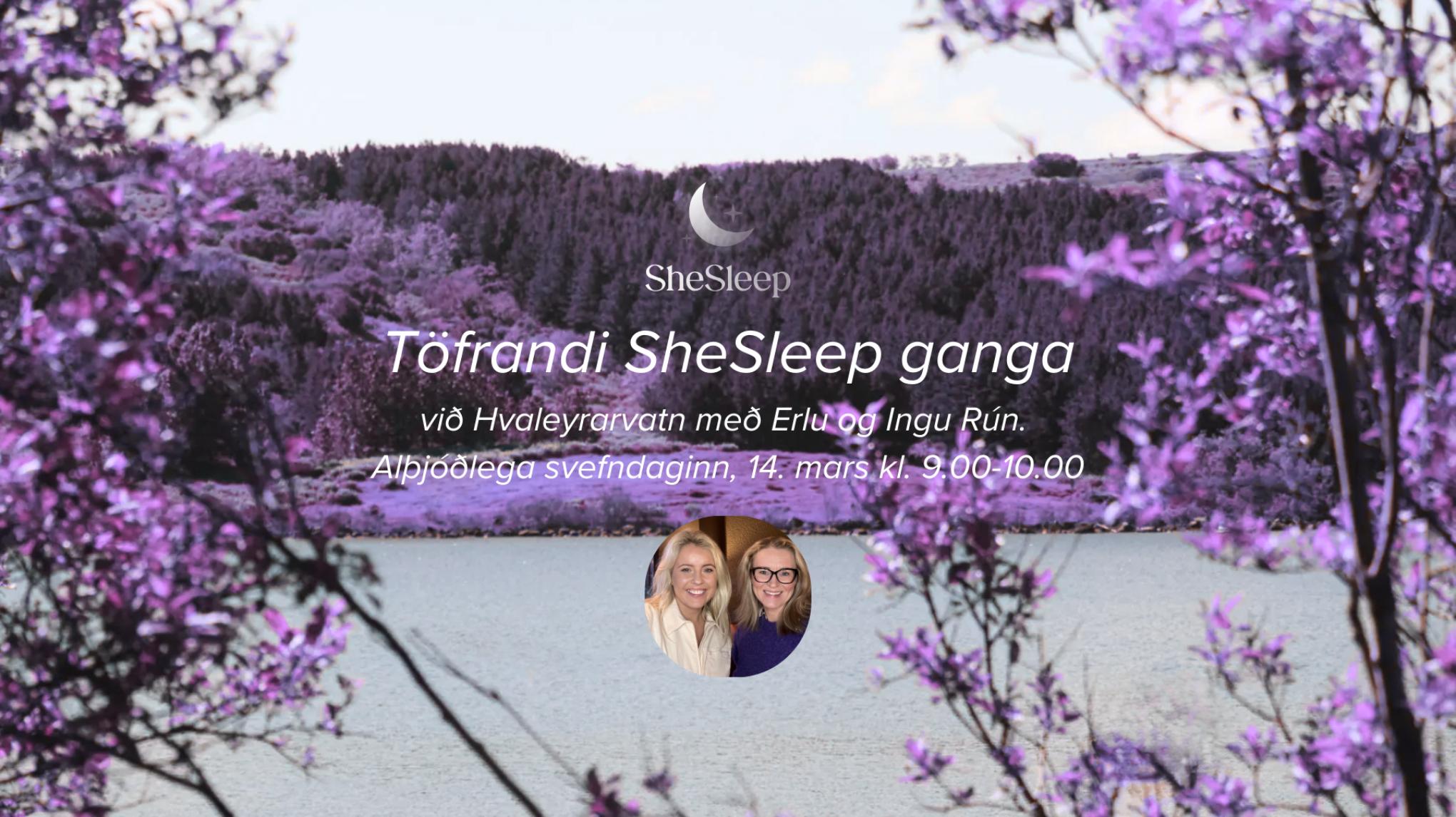 🌿✨ Töfrandi SheSleep ganga með Erlu og Ingu Rún 🌿✨