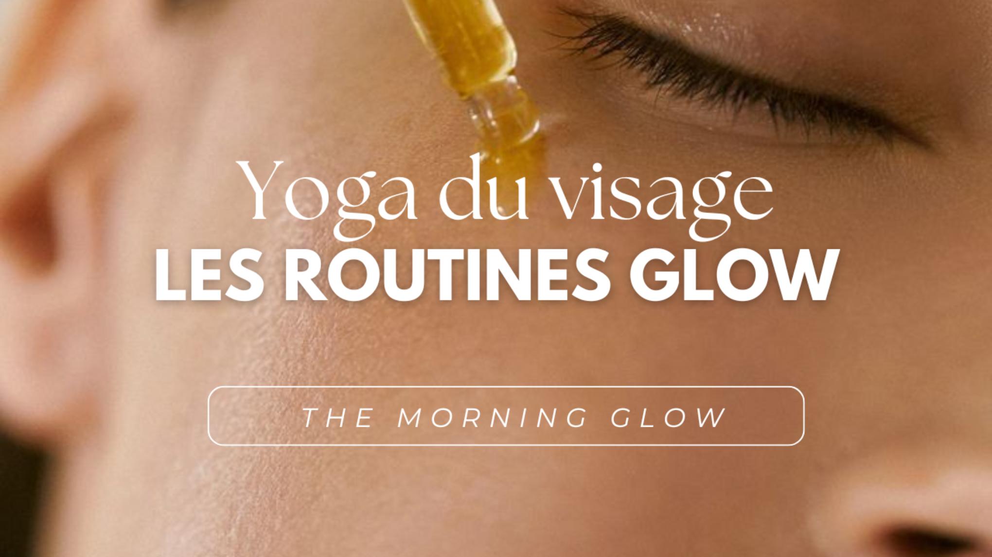 YOGA DU VISAGE  Routine Matin ☀️ The Morning Glow