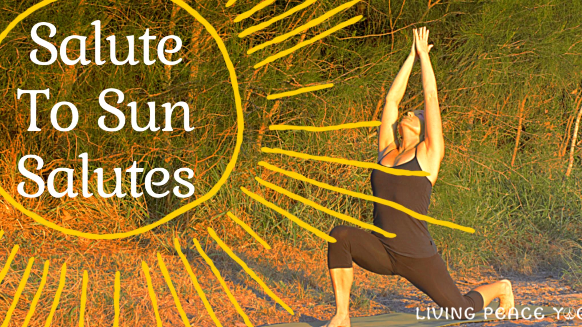 Salute to Sun Salutes