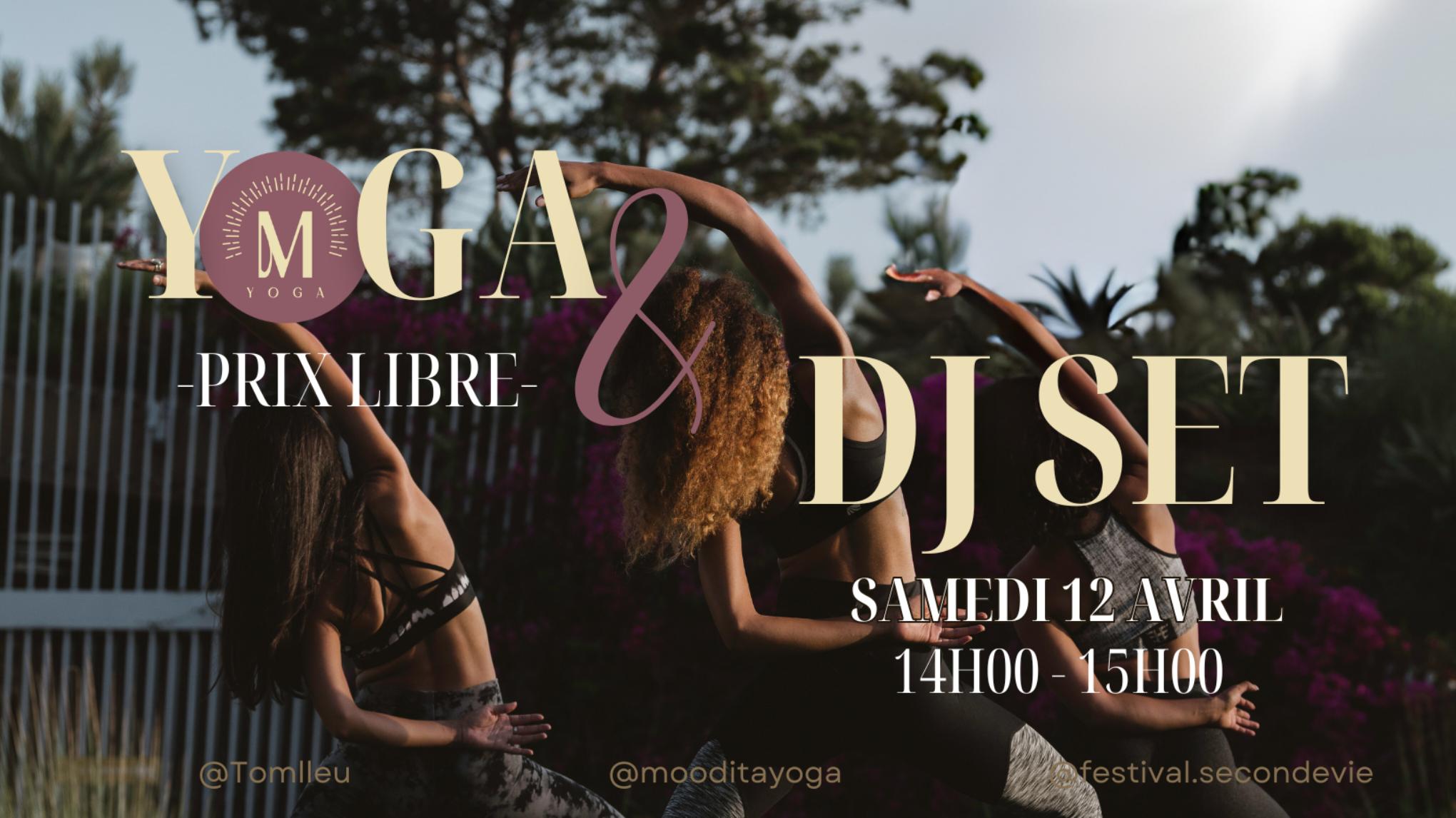 FESTIVAL SECONDE VIE - Yoga & Dj Set - Prix Libre