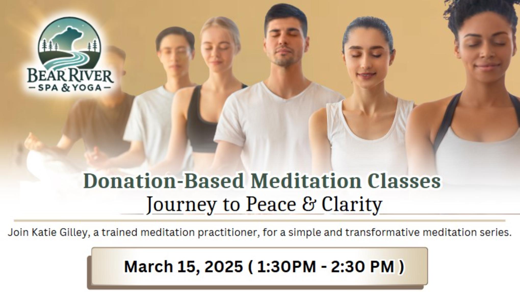 Donation-Based Meditation Classes  Journey to Peace & Clarity