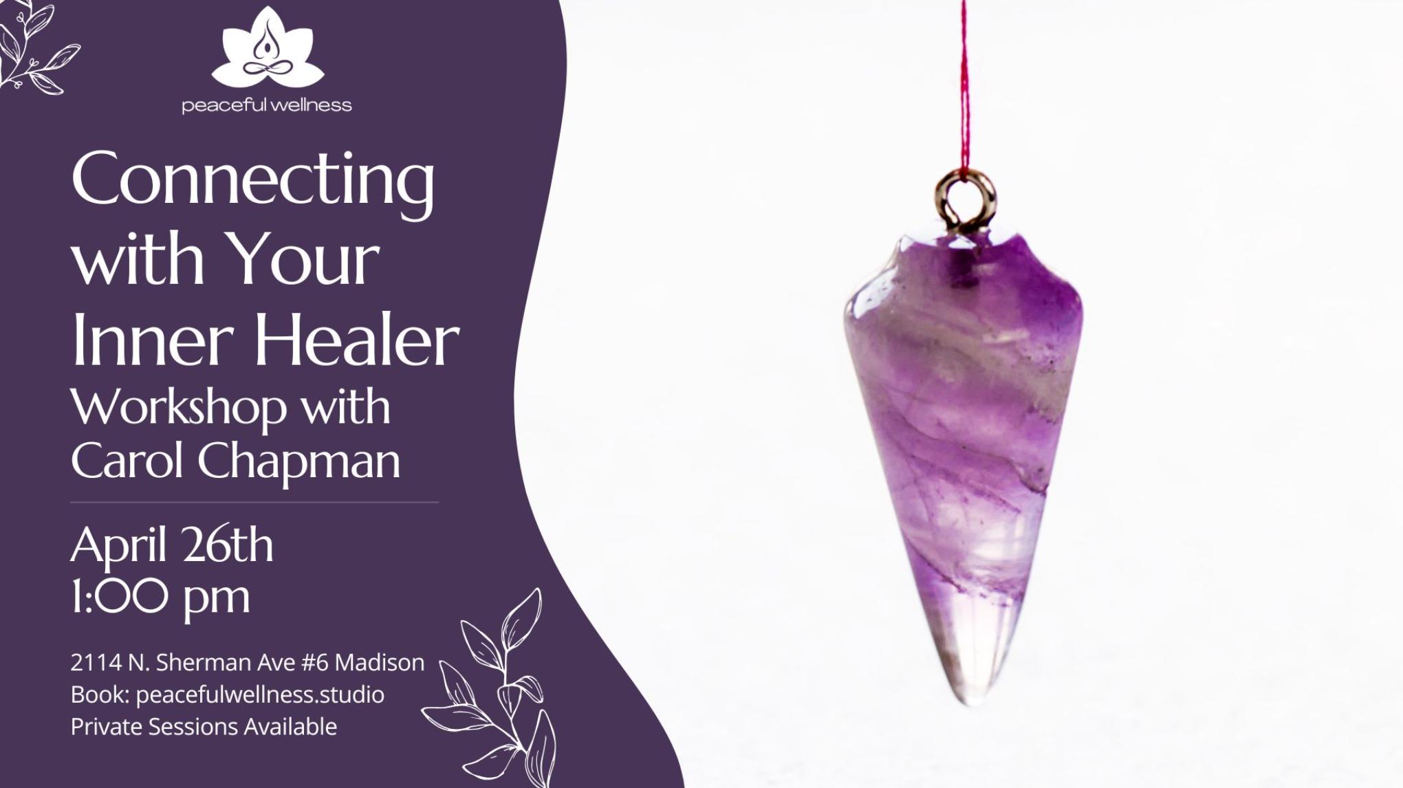 MADISON Connecting with Your Inner Healer