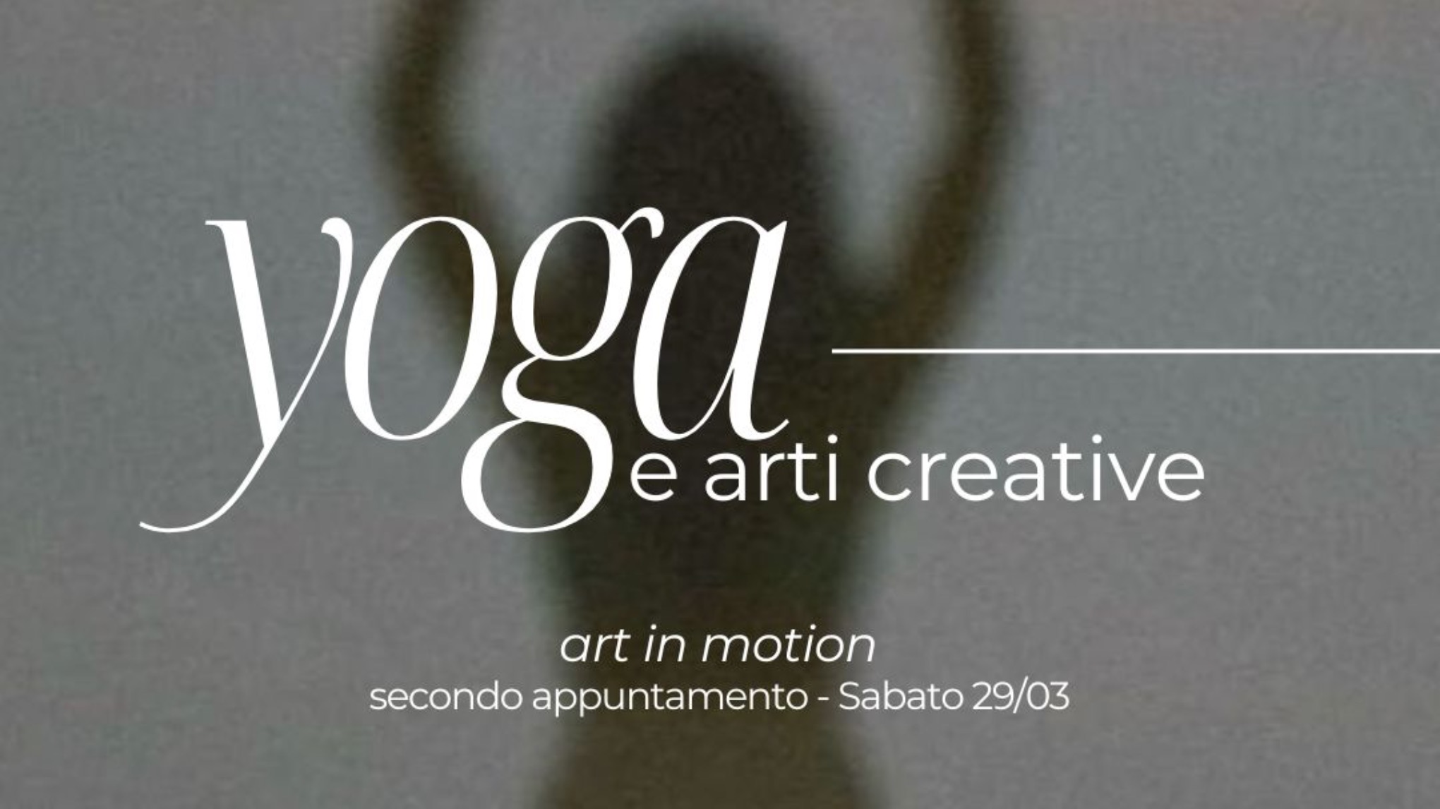 Yoga e Arti Creative - Secondo Appuntamento