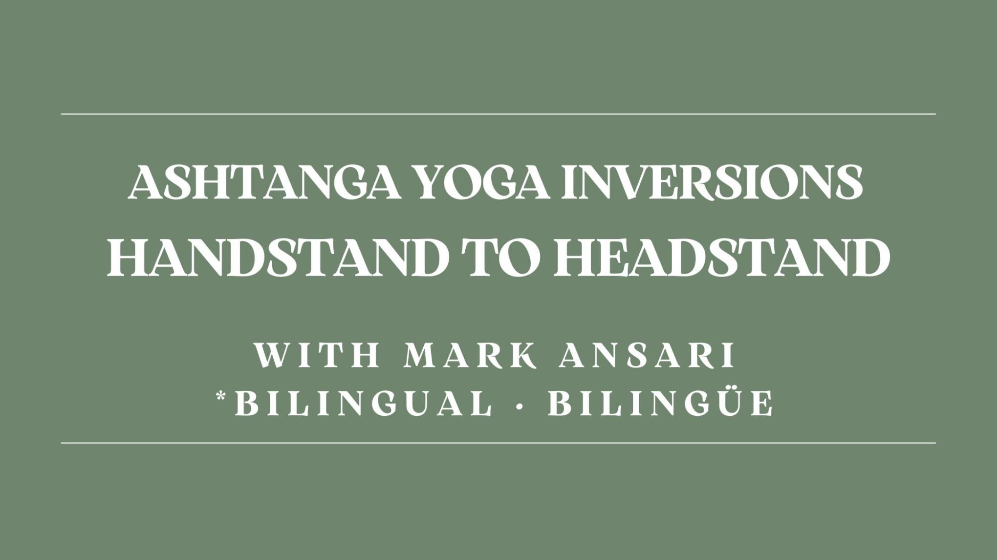 Ashtanga Inversions with Mark Ansari