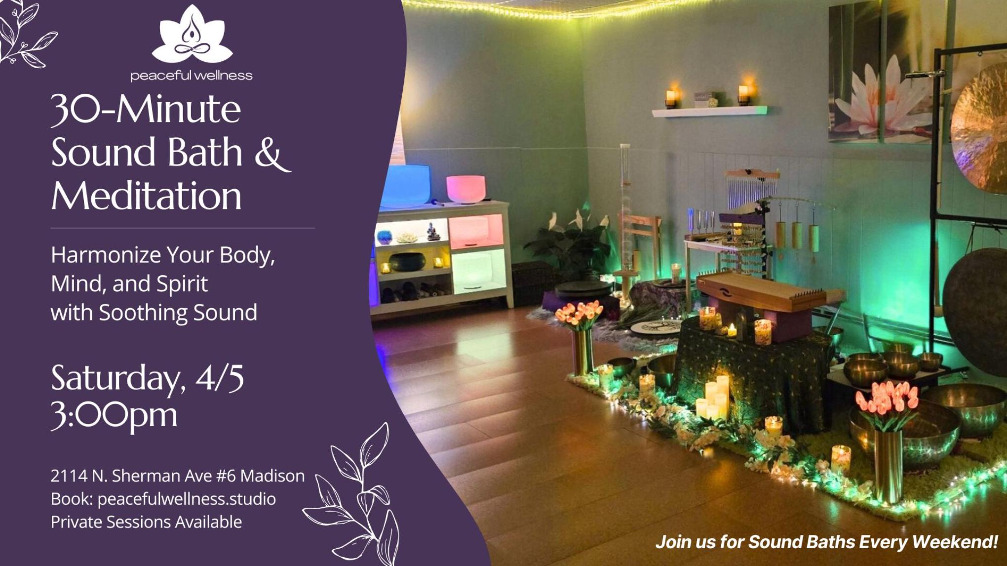 MADISON 30-Minute Sound Bath and Meditation