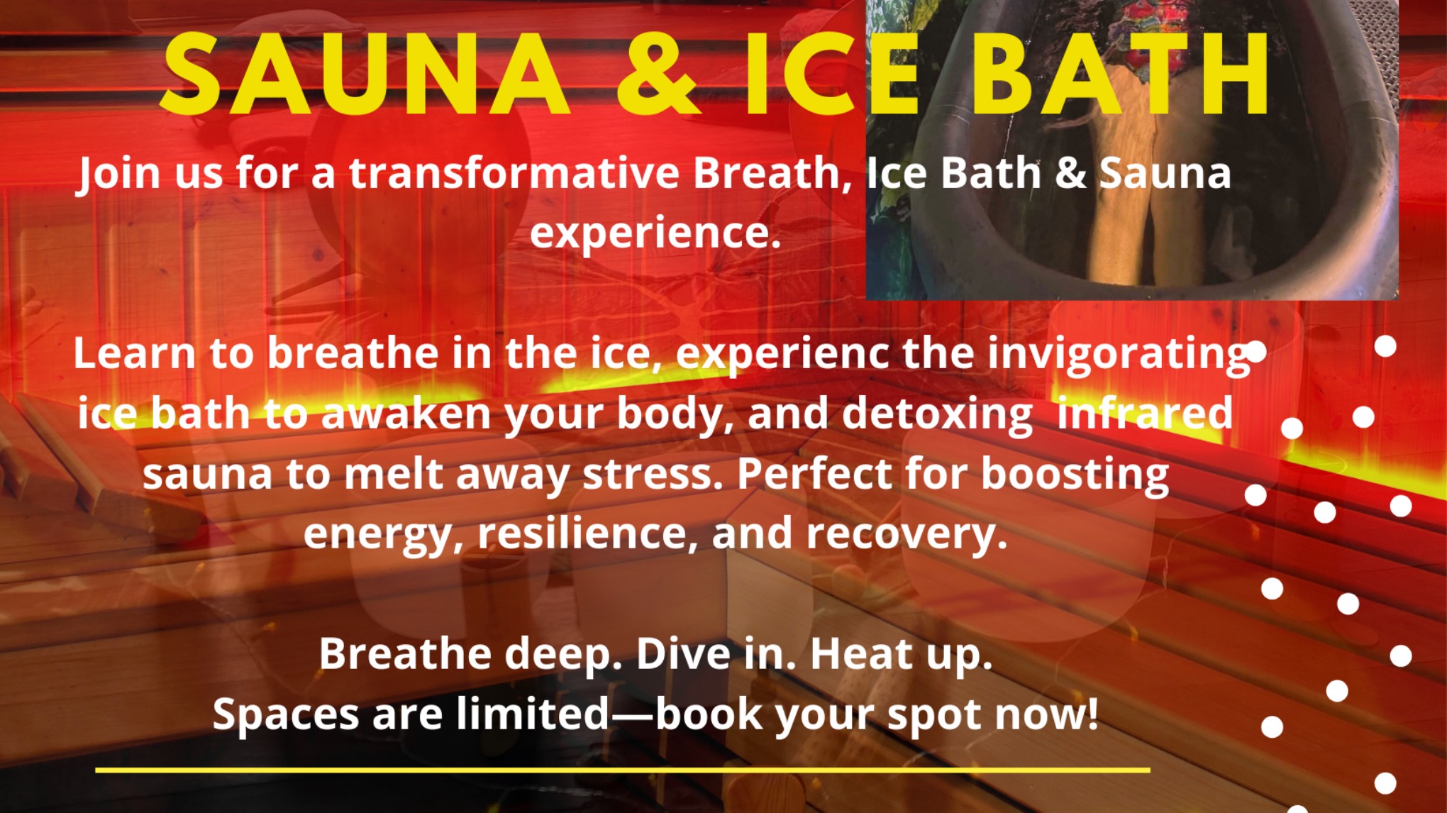 Sauna and Ice Bath - Good Friday