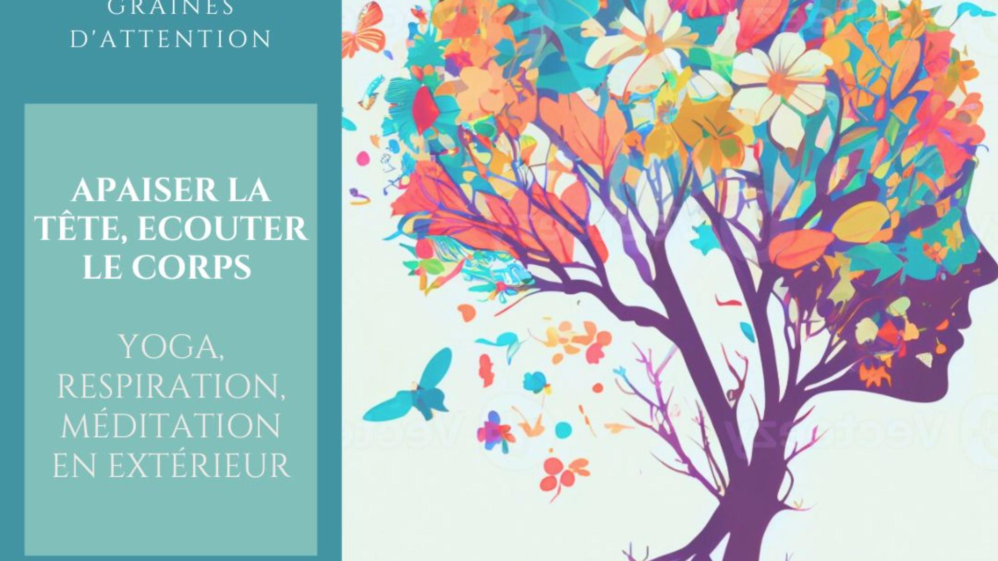 Samedi pour soi : Yoga et Méditation Apaiser la tête, écouter le corps