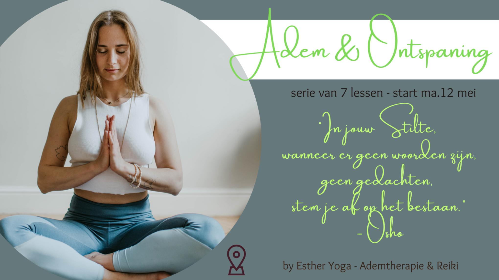 Adem & Ontspanning - de Adem geeft toegang tot jouw bron van rust