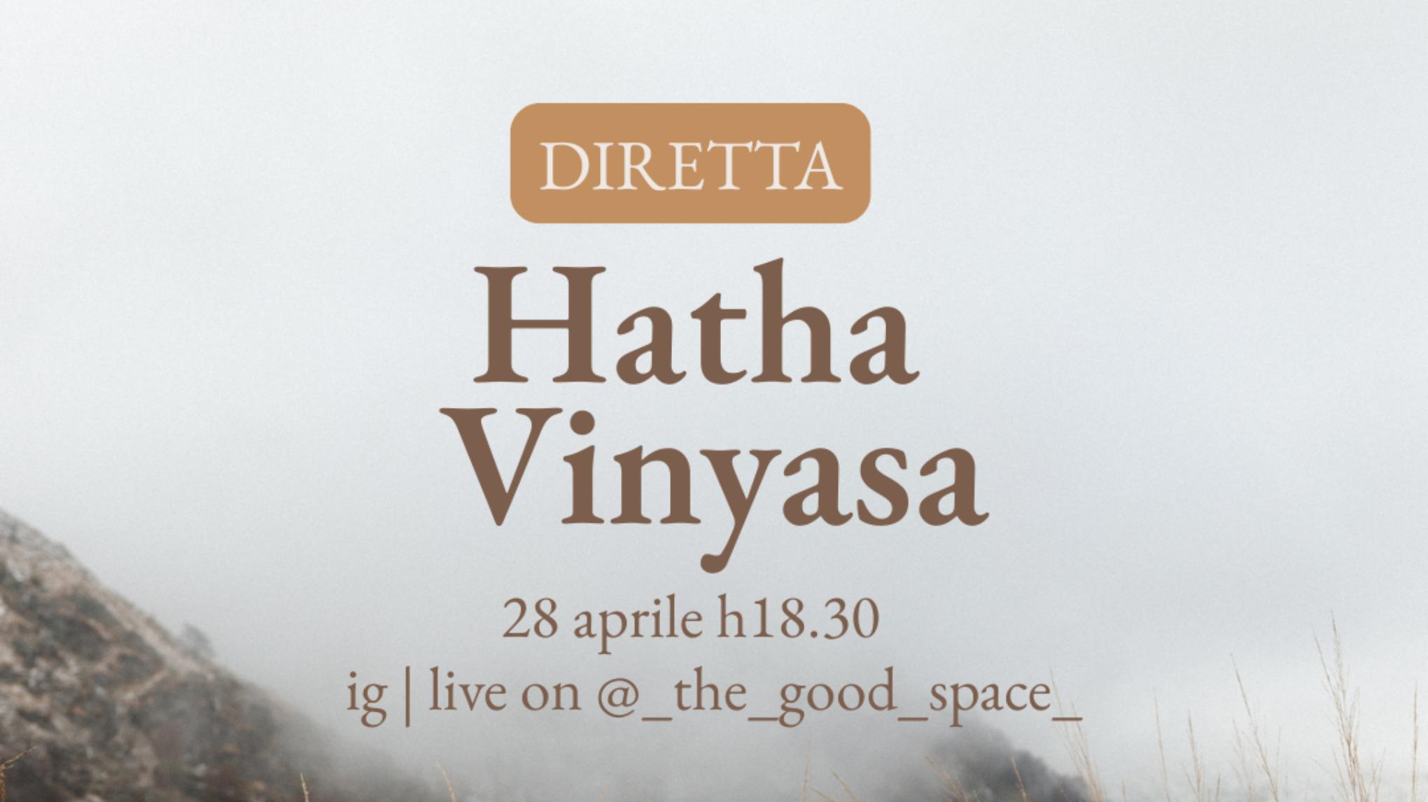 Diretta ig – pratica Hatha Vinyasa