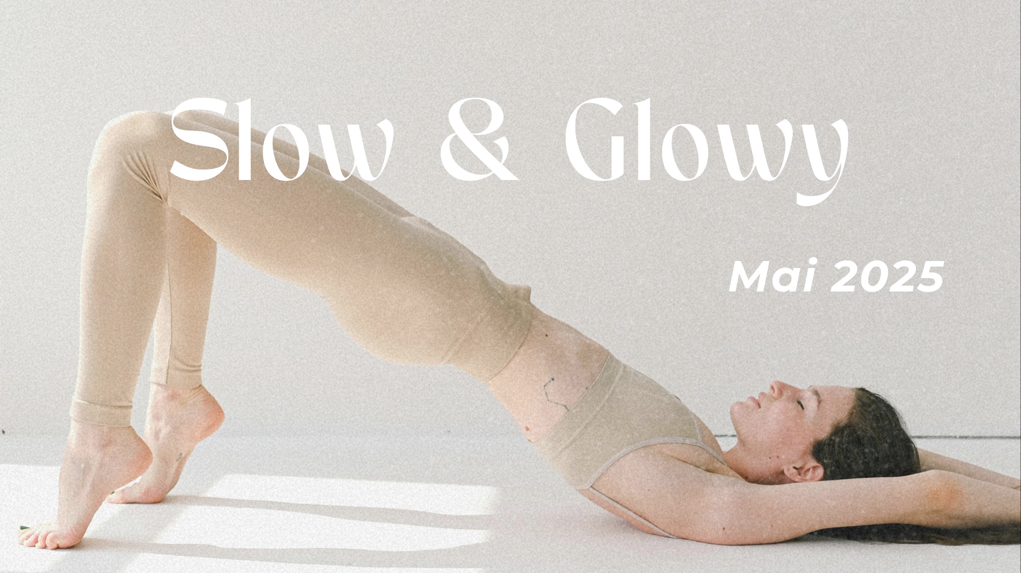 Slow & Glowy