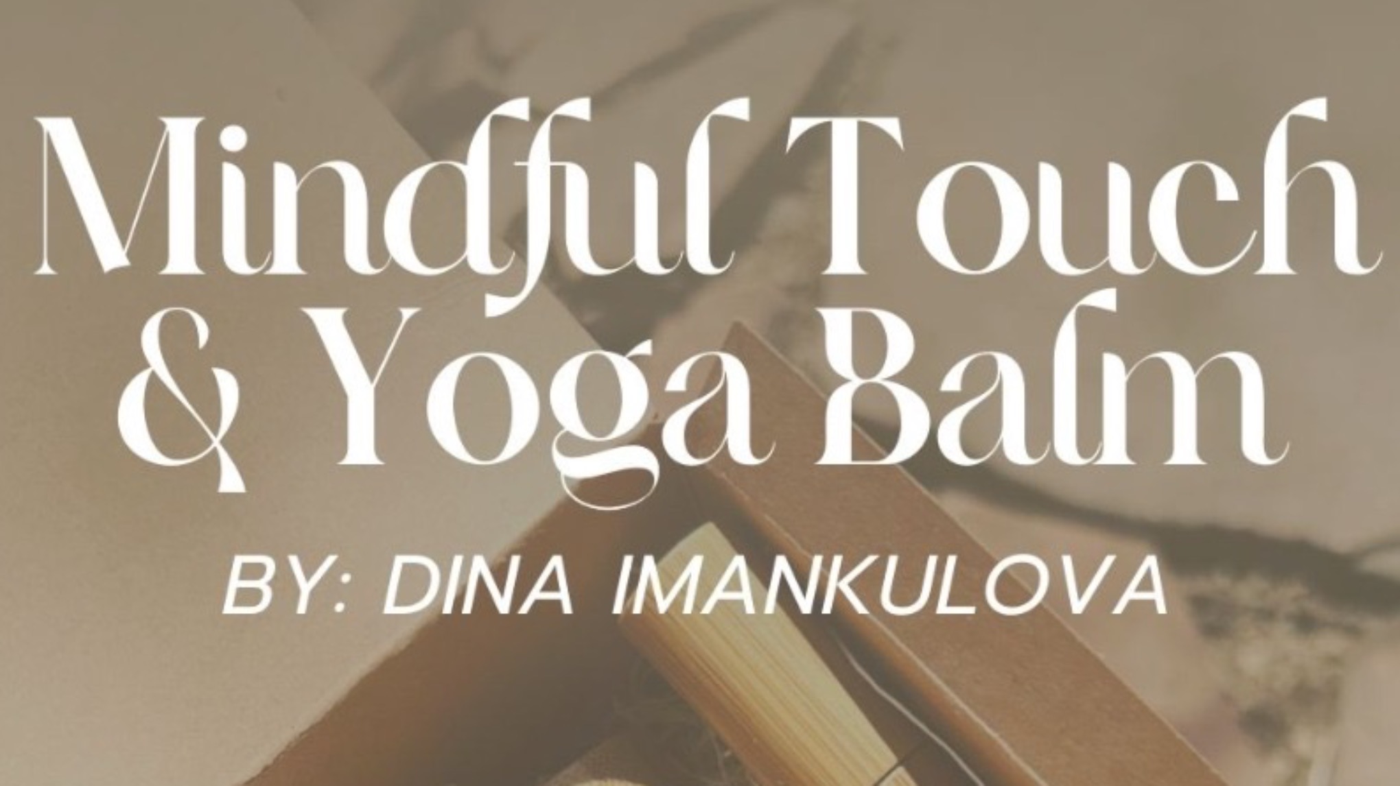 Mindful TouchYoga Balm