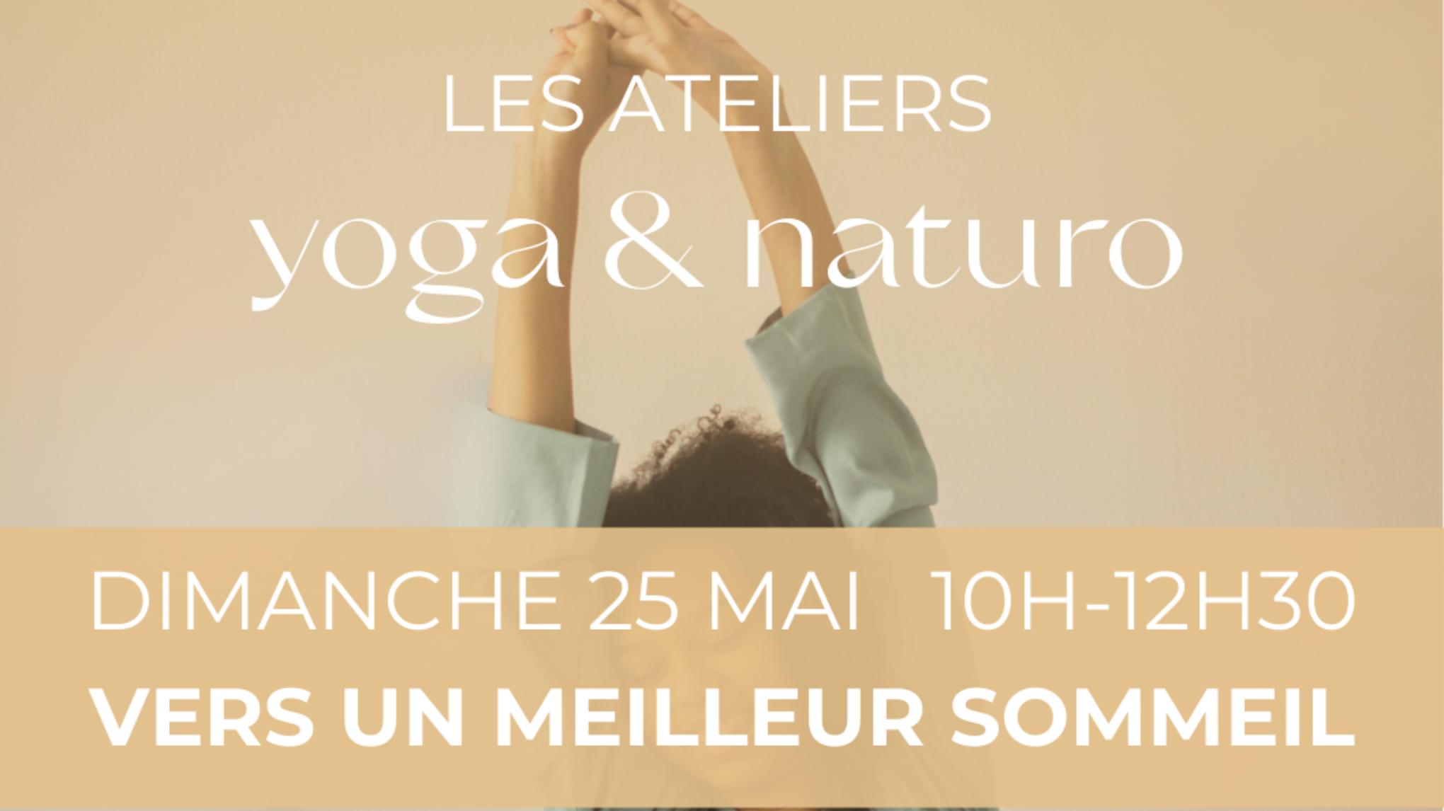 Atelier yoga & naturo : Vers un meilleur sommeil