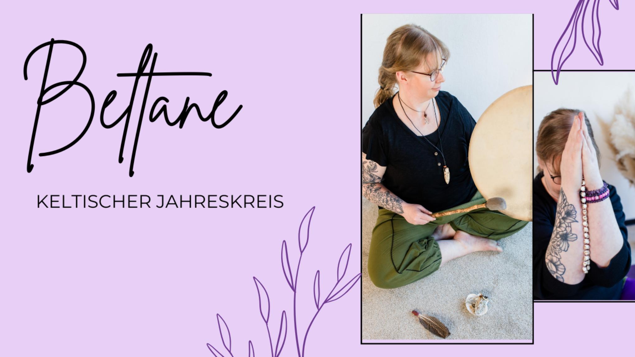 Beltane – Das Fest der Liebe und Lebenskraft