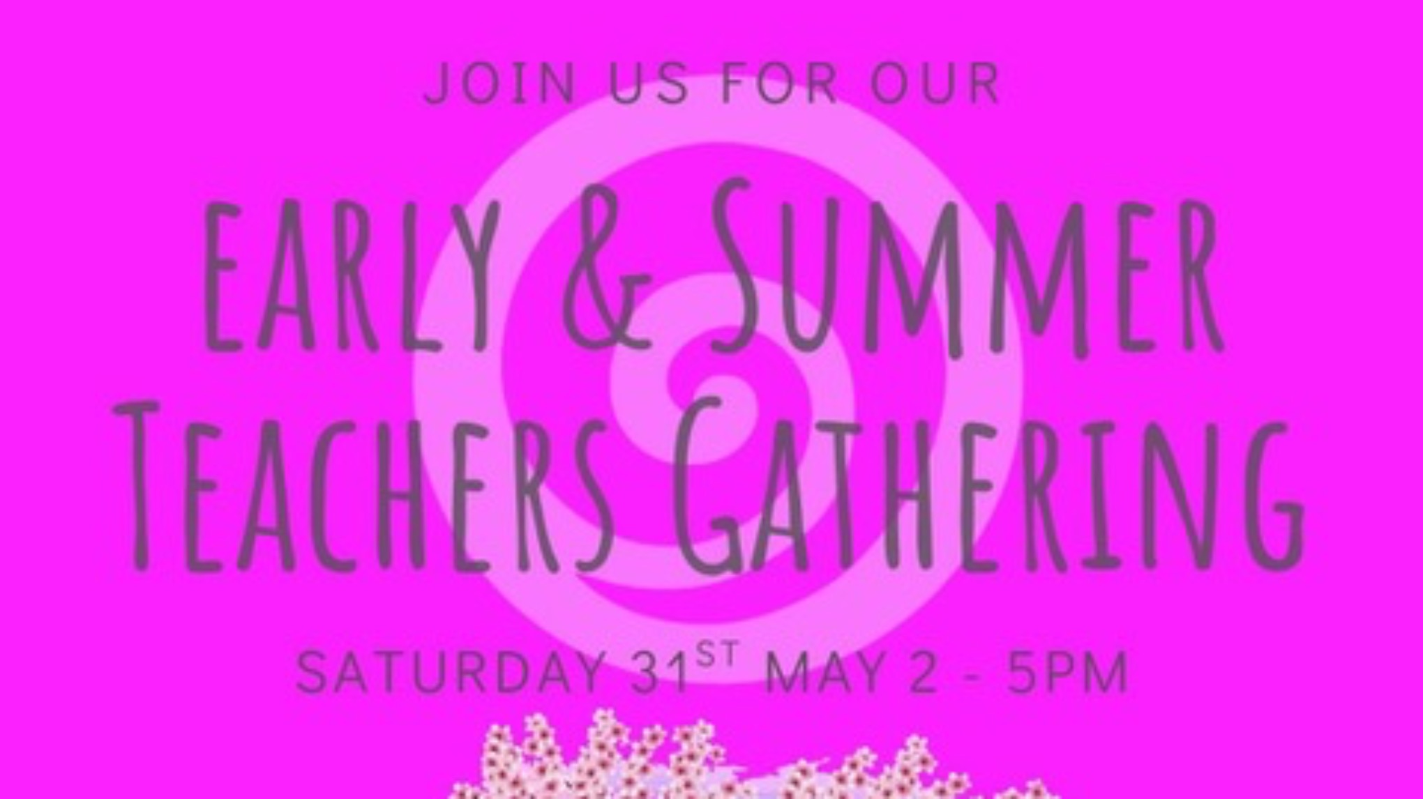 Early Summer - Seasonal Yoga Teachers Gathering