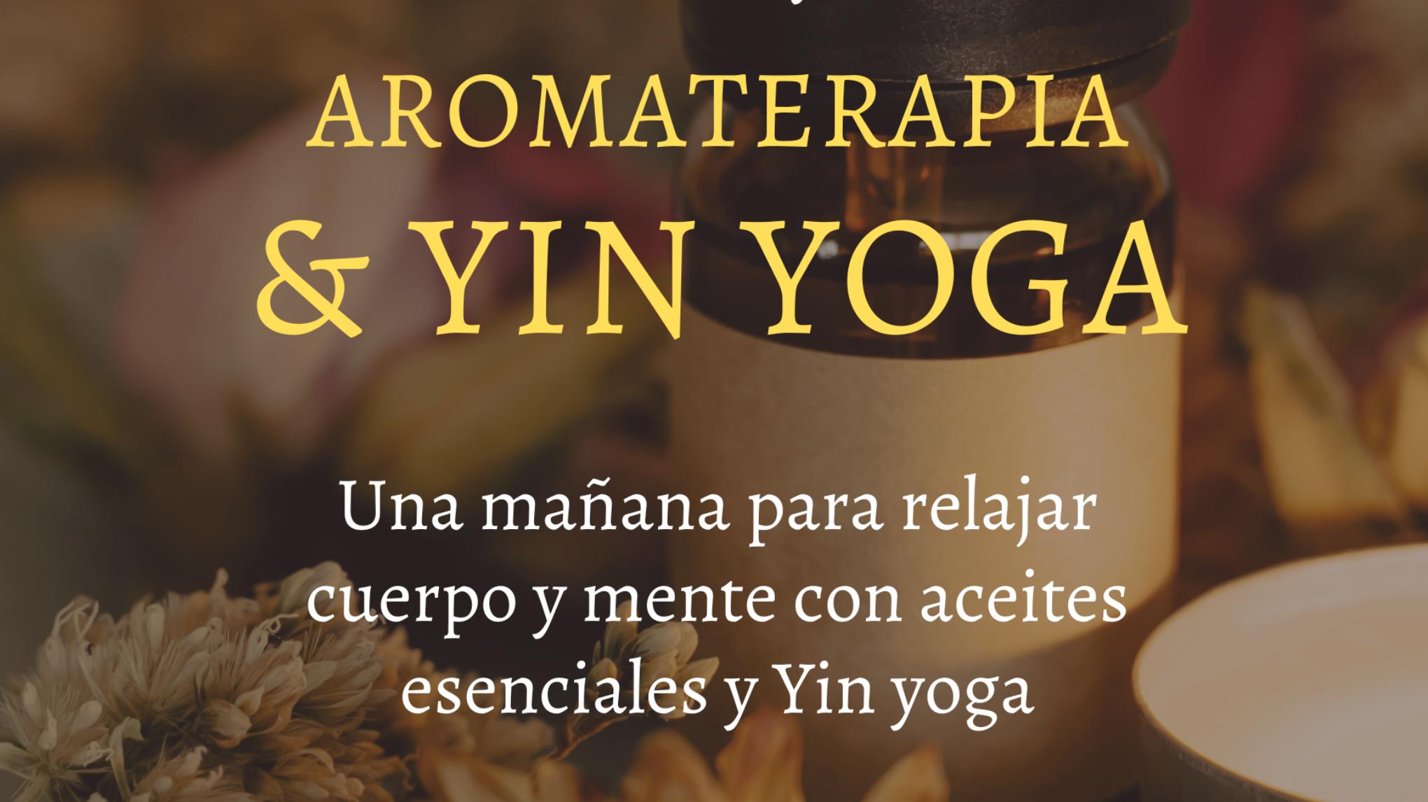 AROMATERAPIA & YINYOGA