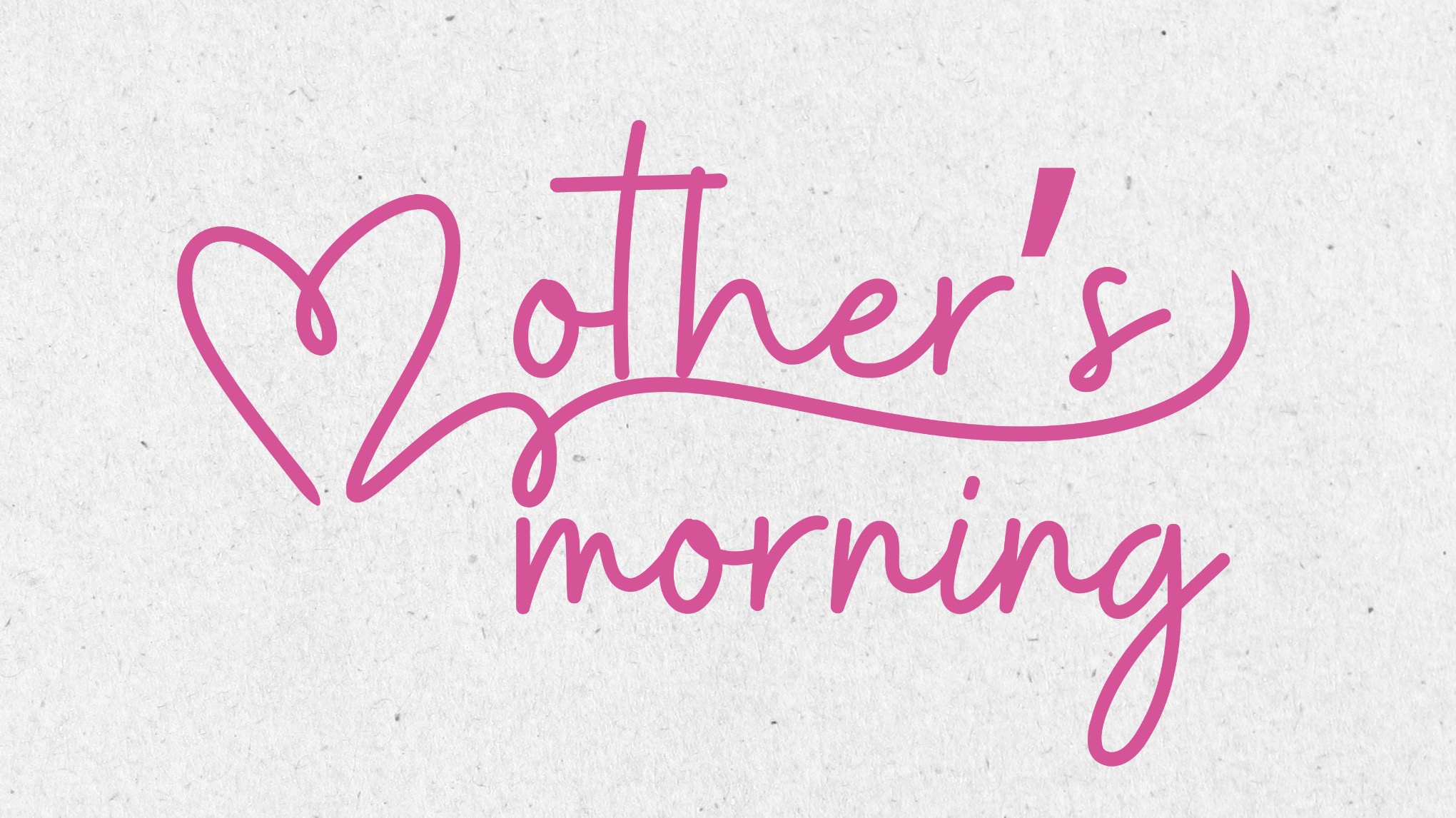 Special Mothers Morning