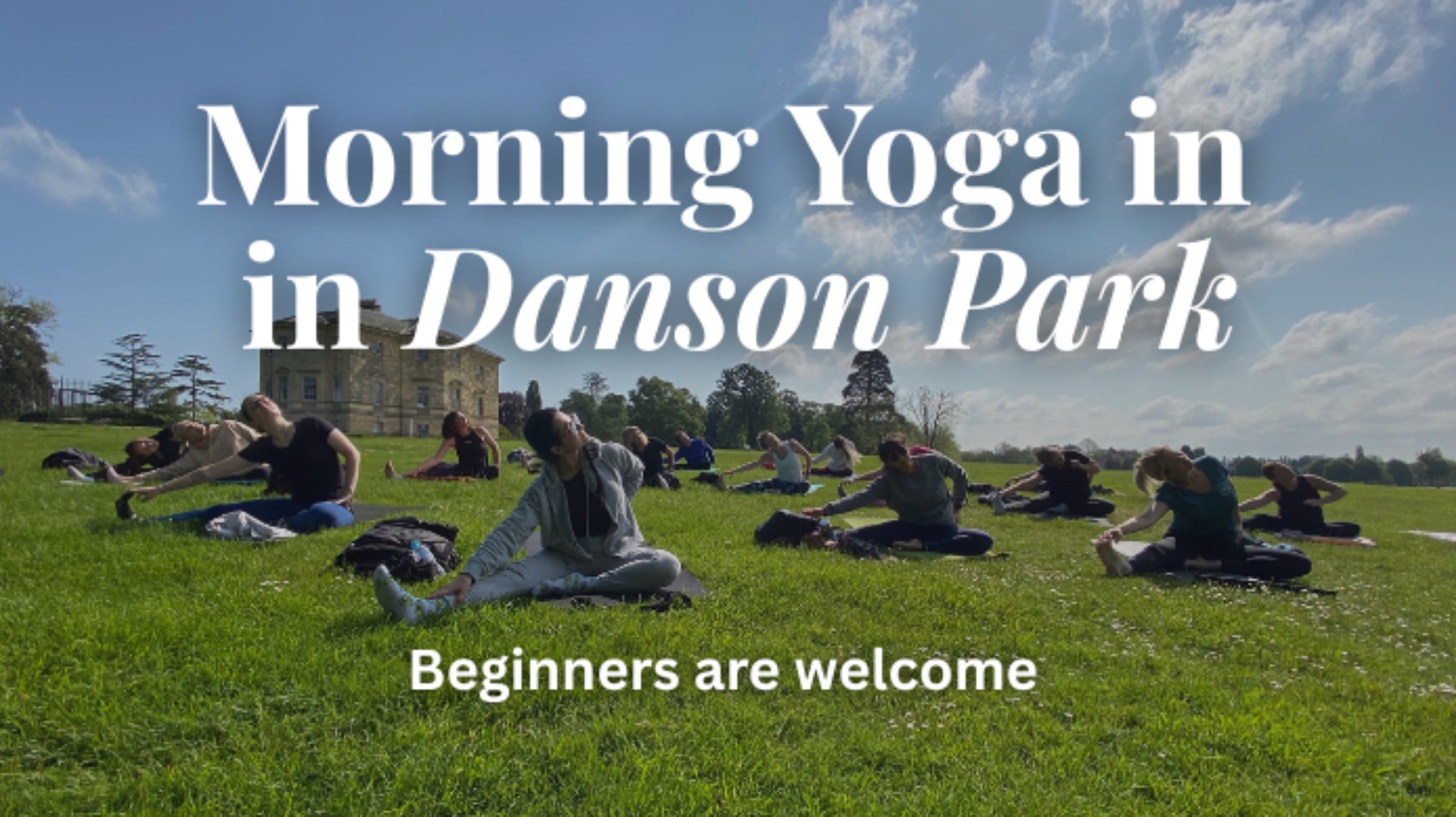 Morning Yoga in Danson Park - Bexleyheath