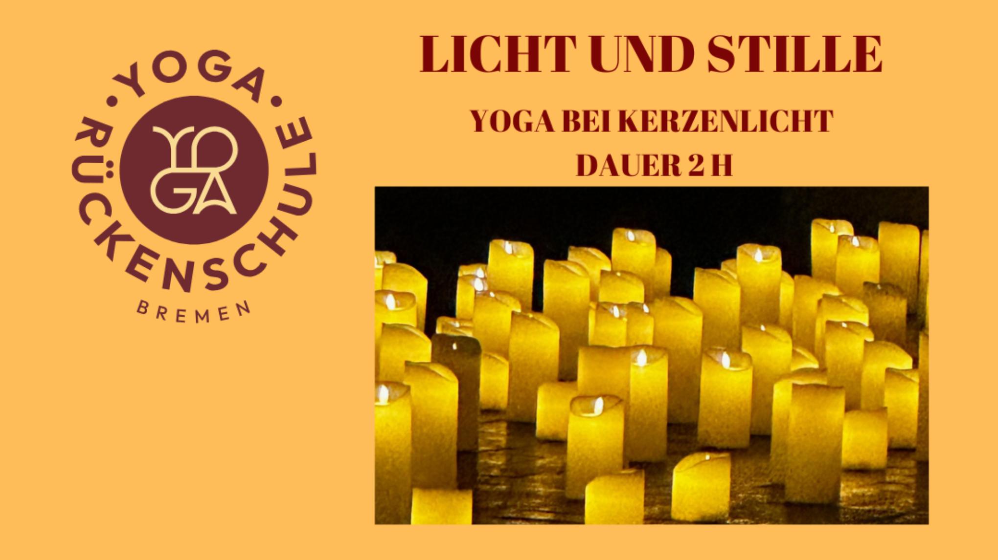 YOGA SPECIAL Licht und Stille: Yoga bei Kerzenlicht (dauer 2 Stunden)