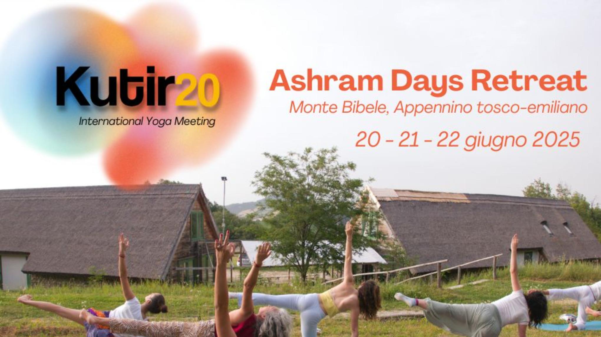Kutir20 - Ashram Days Retreat