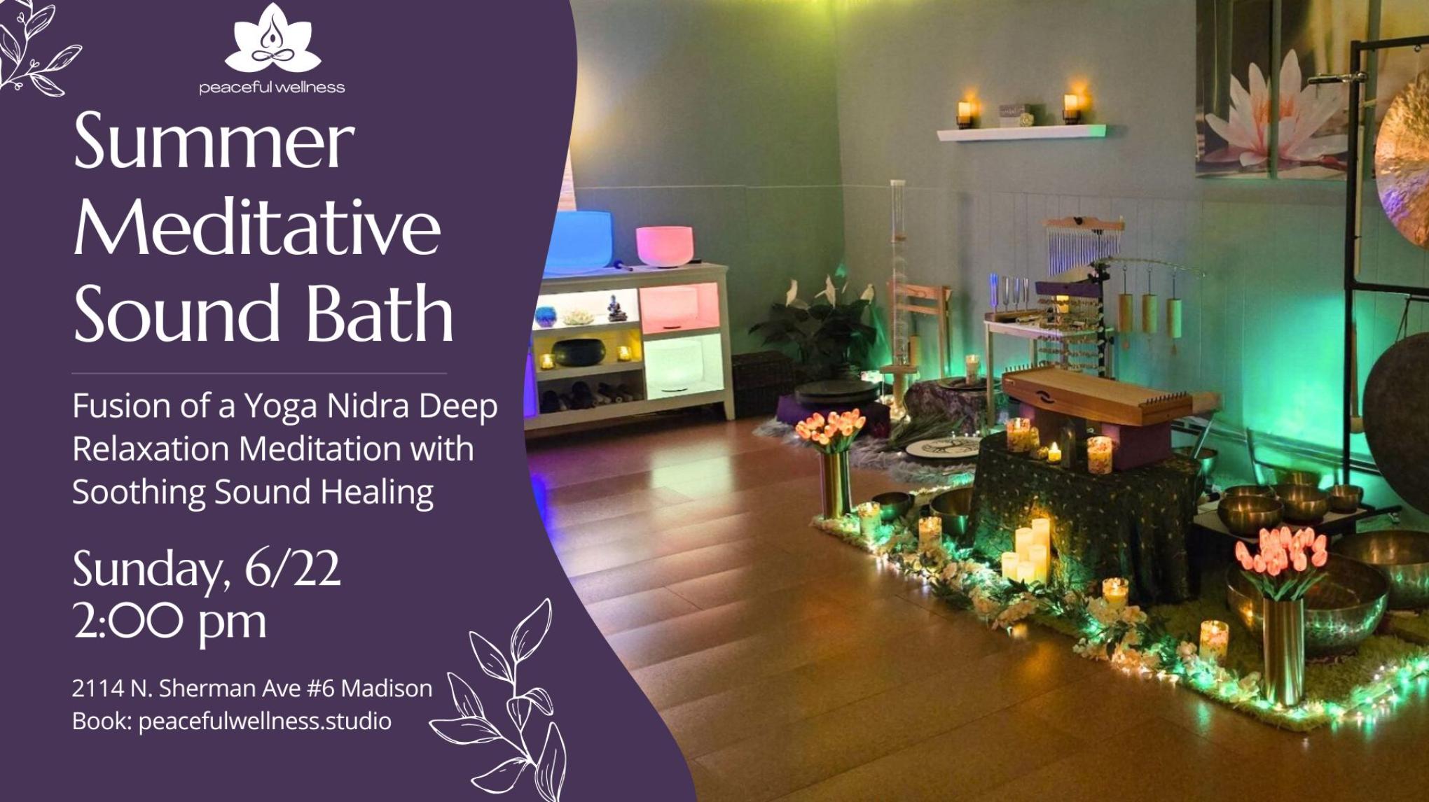 MADISON Summer Solstice Deep Meditation Fusion with Sound Bath