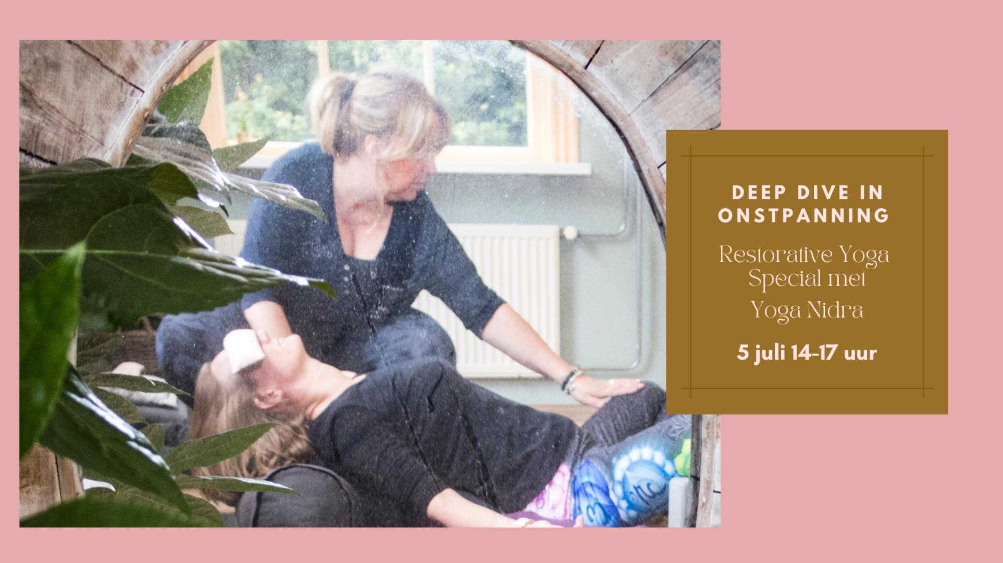 Deep Dive in Pure Ontspanning – Restorative Special met Yoga Nidra