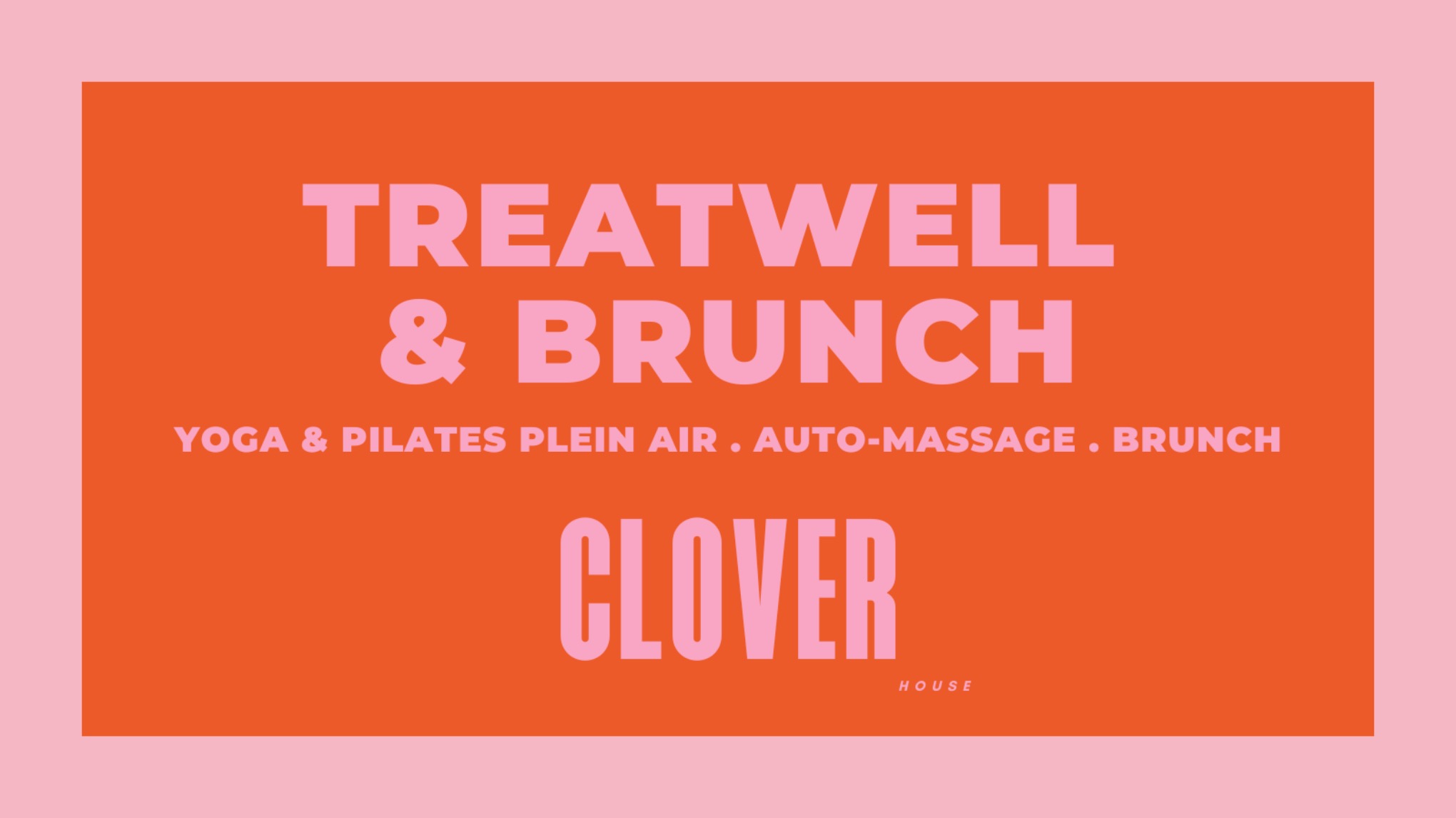 Treatwell & Brunch @ Clover House - Quimper