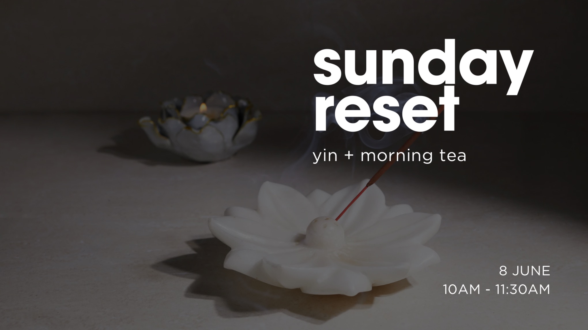 sunday reset 〰️ yin + morning tea