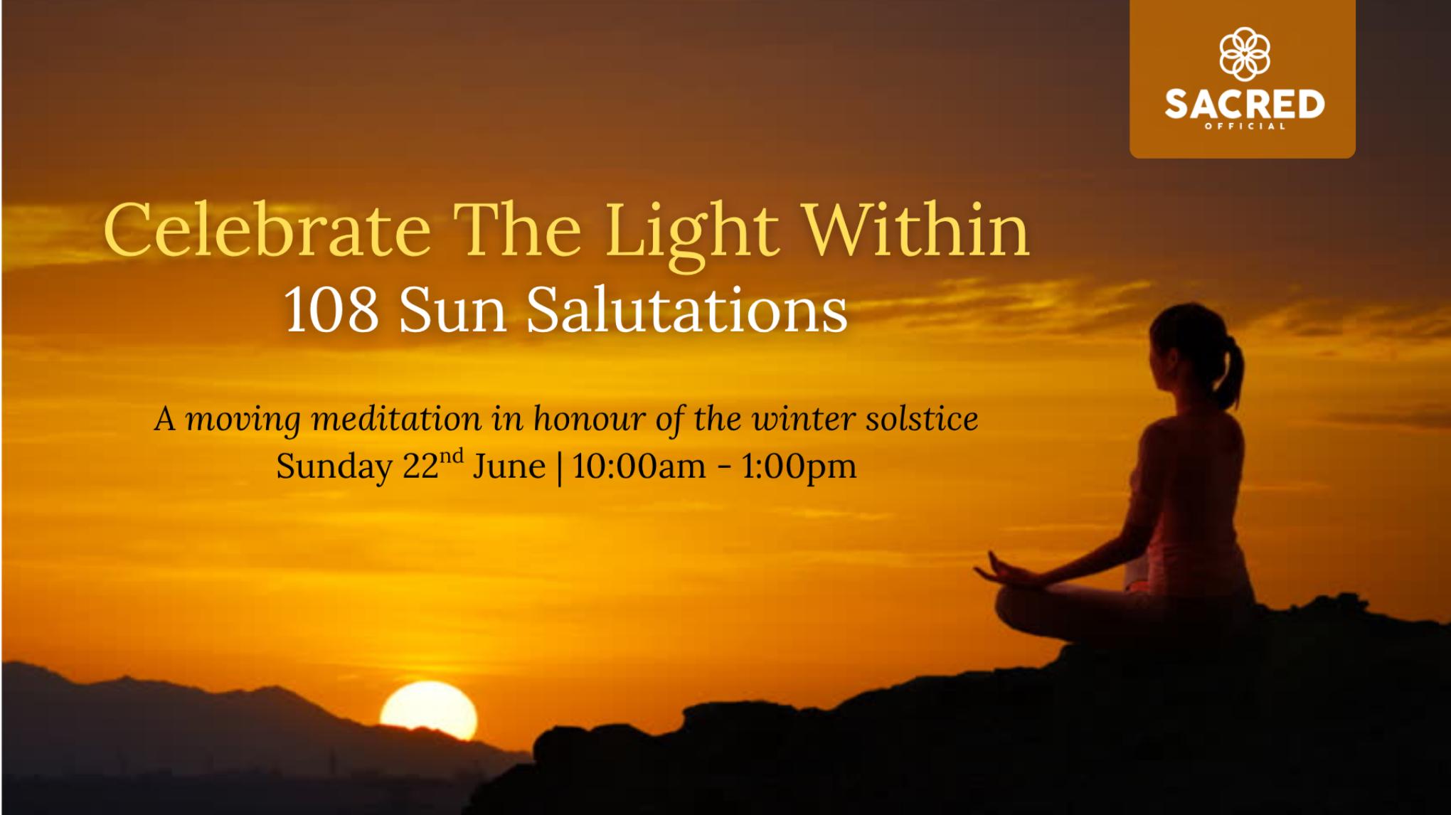 108 Sun Salutations - Celebrating the Light Within
