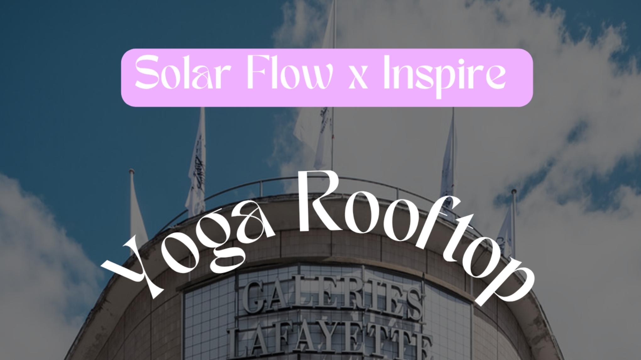 🌞 YOGA FLOW | Rooftop Galeries Lafayette Nantes